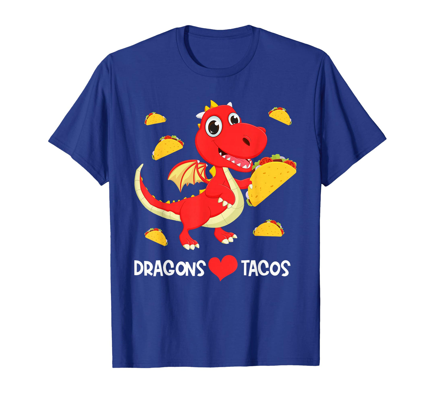 Dragons Love Tacos Cute Dragon Lover Boy Girl Mexico Taco T-Shirt