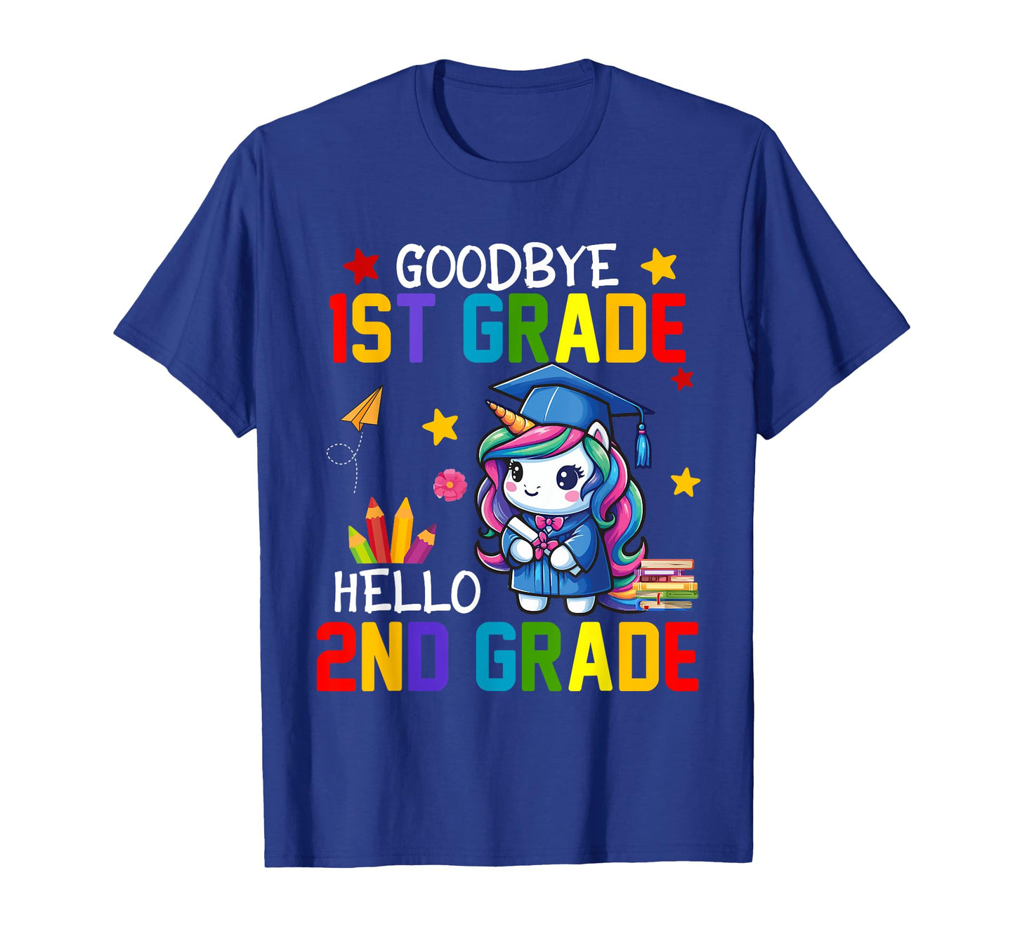 Goodbye 1st Grade Hello 2nd Grade Cute Unicorn Graduation T-Shirt