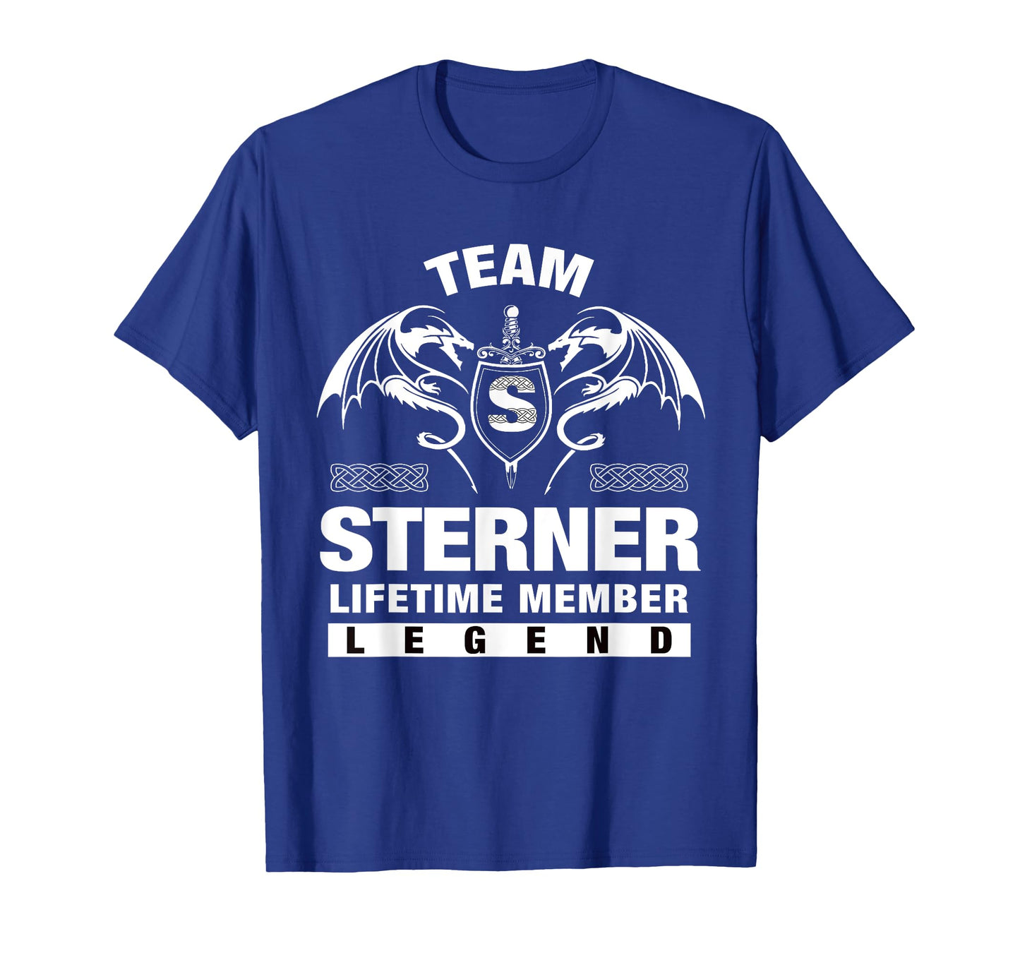 Team Sterner - Lifetime Member Gifts T-Shirt