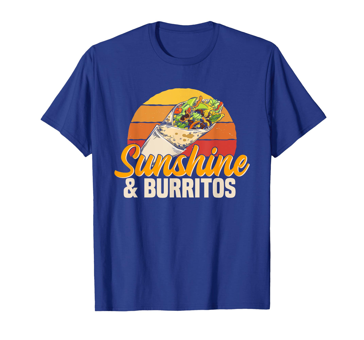 Sunshine & Burritos Mexican Food Retro Vintage Men Women Girls Kids T-Shirt