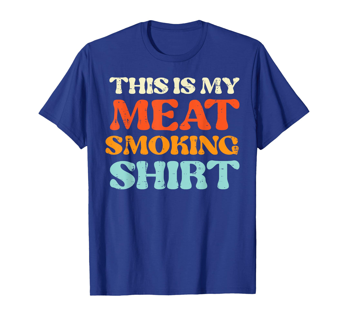 This Is My Meat Grilling Shirt Funny Bbq Grill Men Women T-Shirt