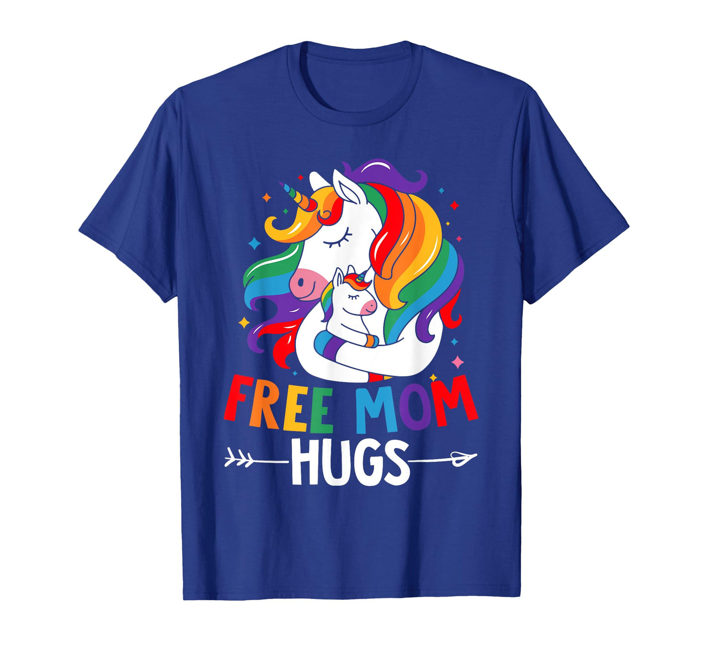 Free Mom Hugs Unicorn Rainbow LGBT Flag LGBT Gay Pride Month T-Shirt