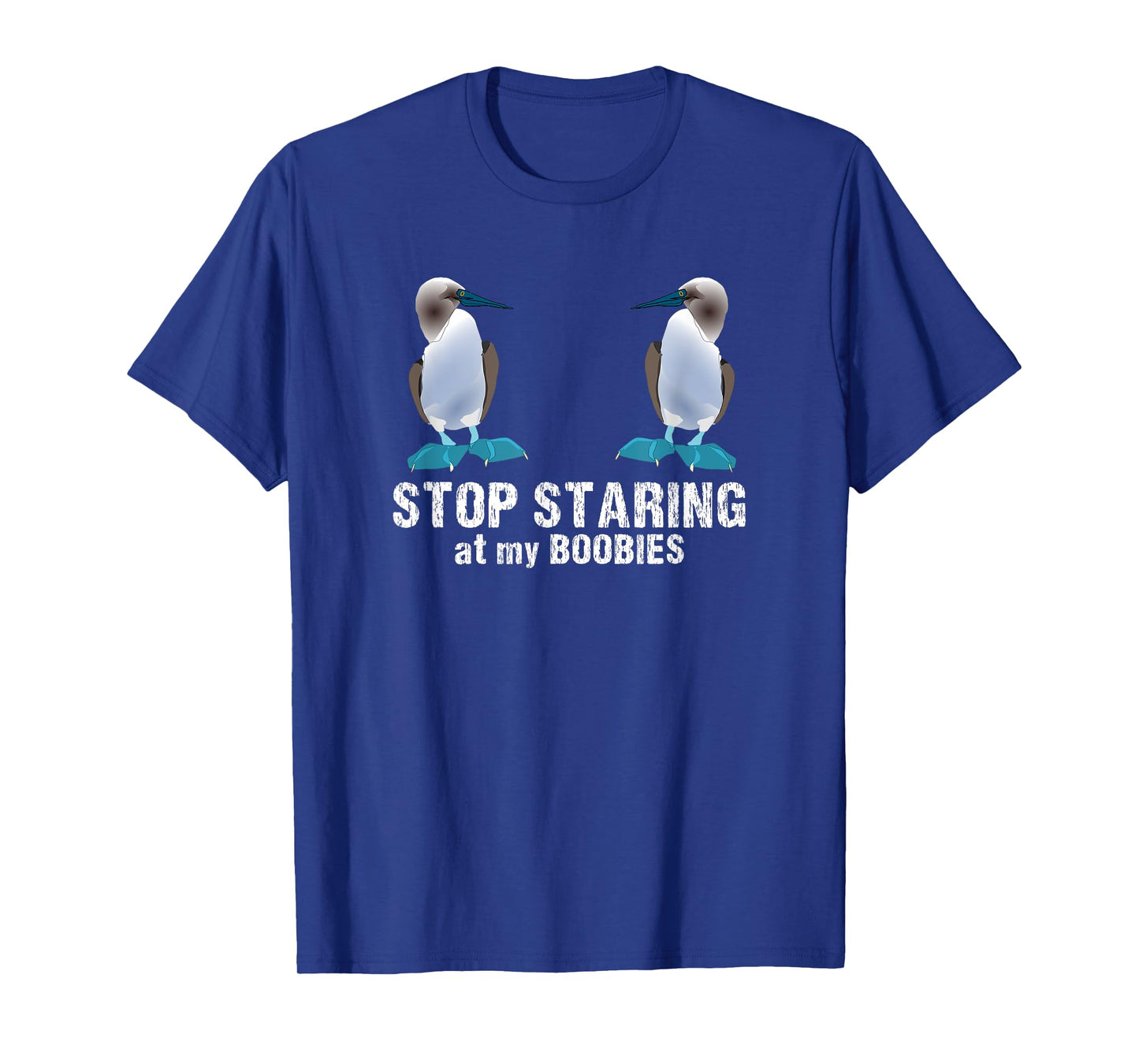 Funny stop along my Boobies for bird lovers T-Shirt
