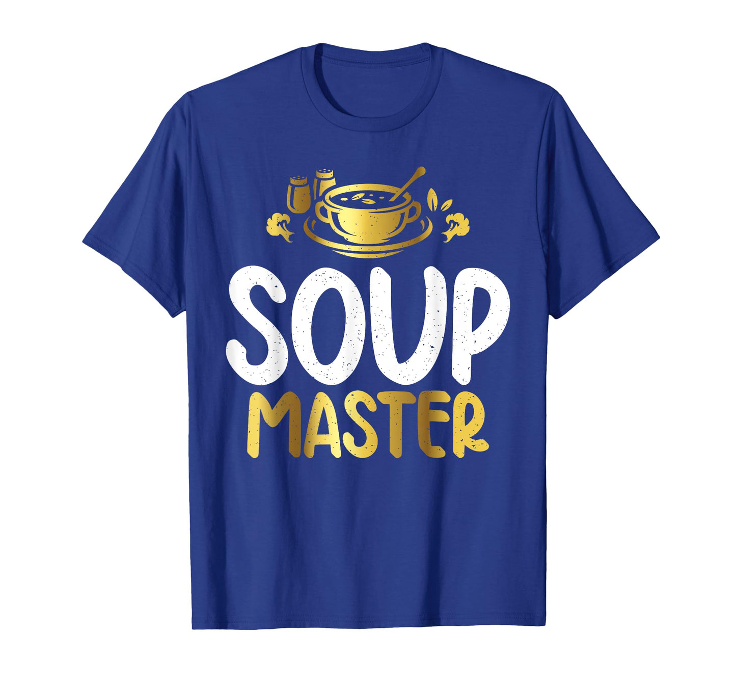 Soup Master Soup Lover T-Shirt
