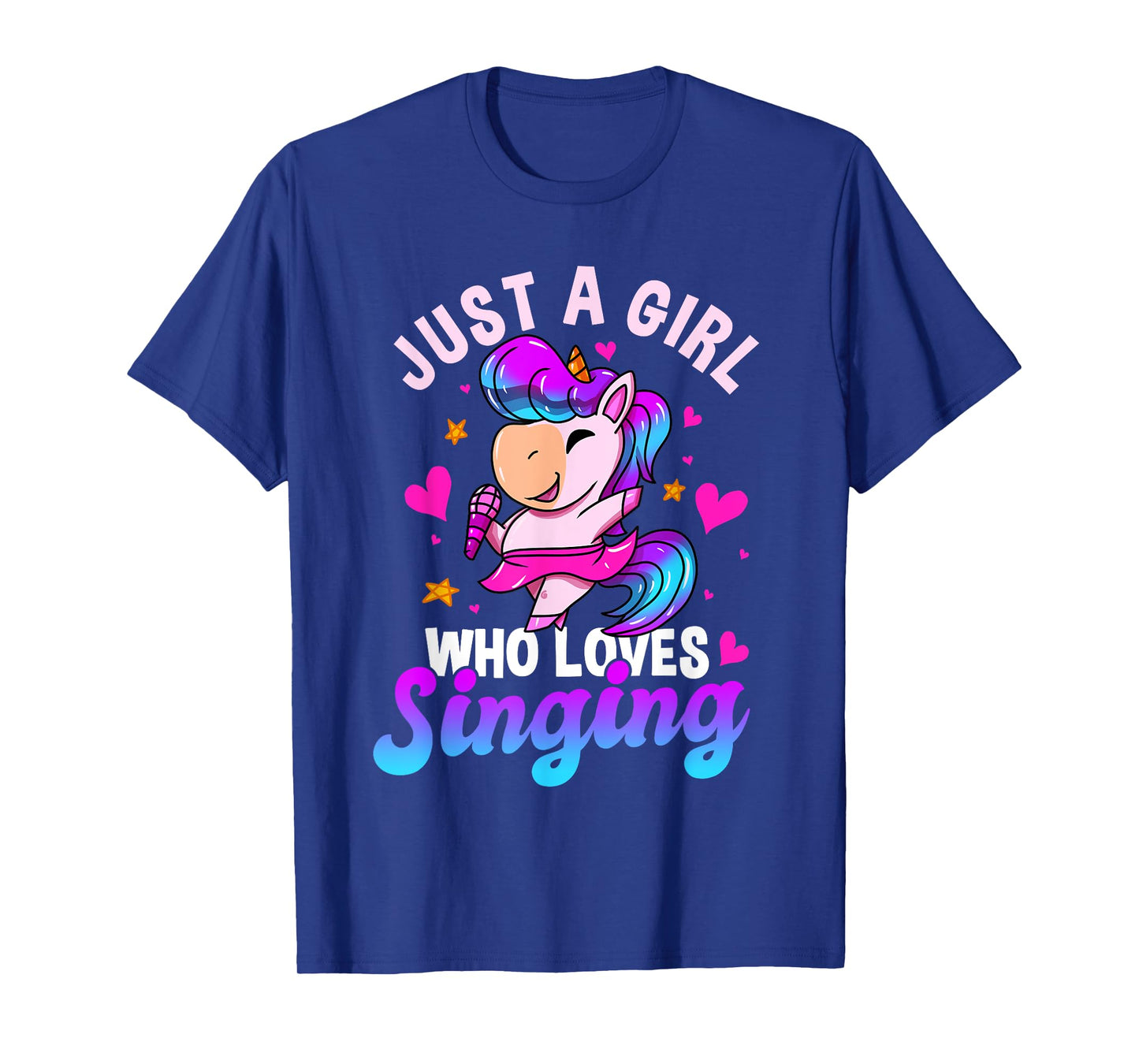 Just A Girl Who Loves Singing Funny Karaoke Singer Unicorn T-Shirt