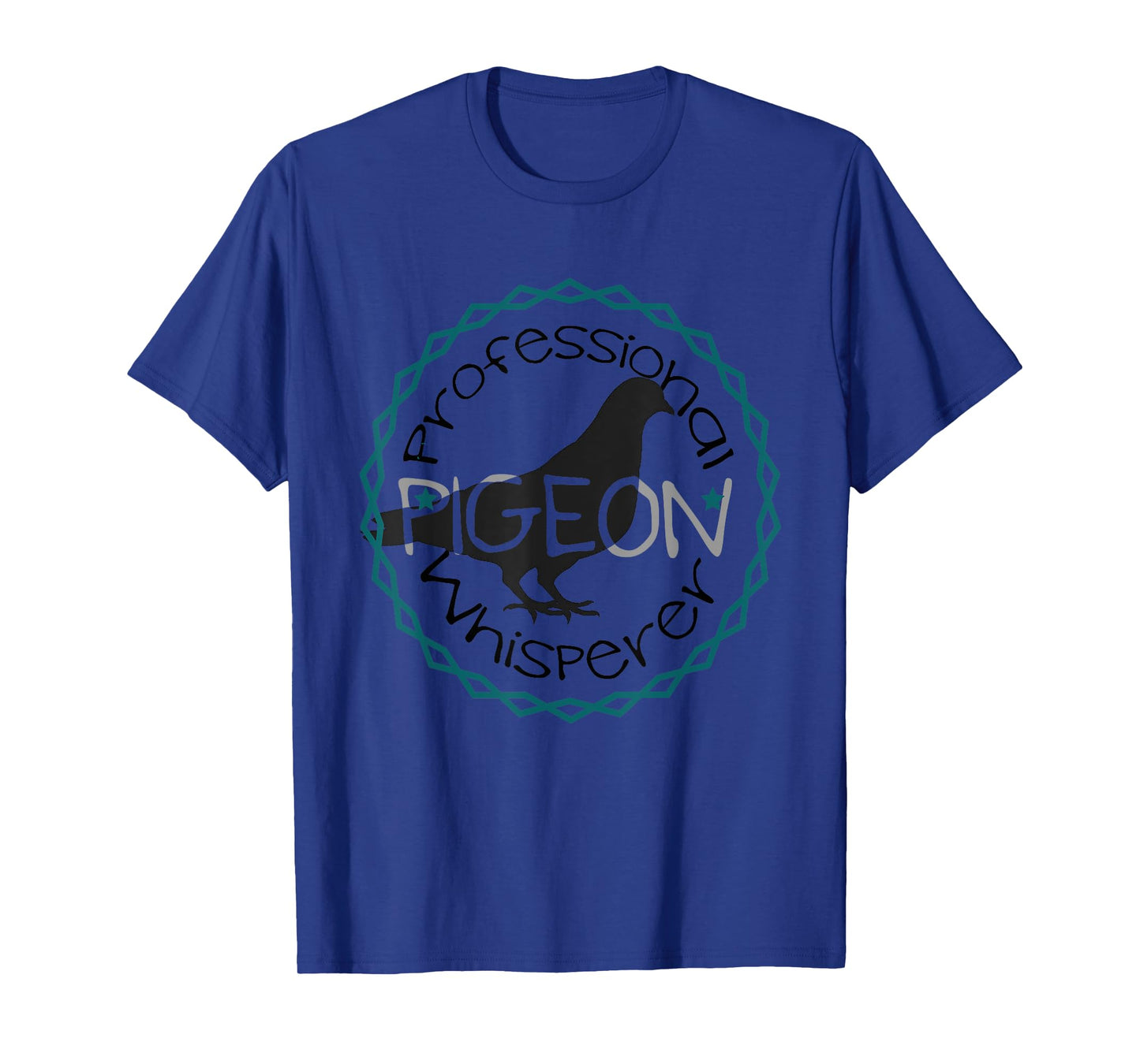 Funny Pigeon Bird Lover Professional Pigeon Whisperer T-Shirt