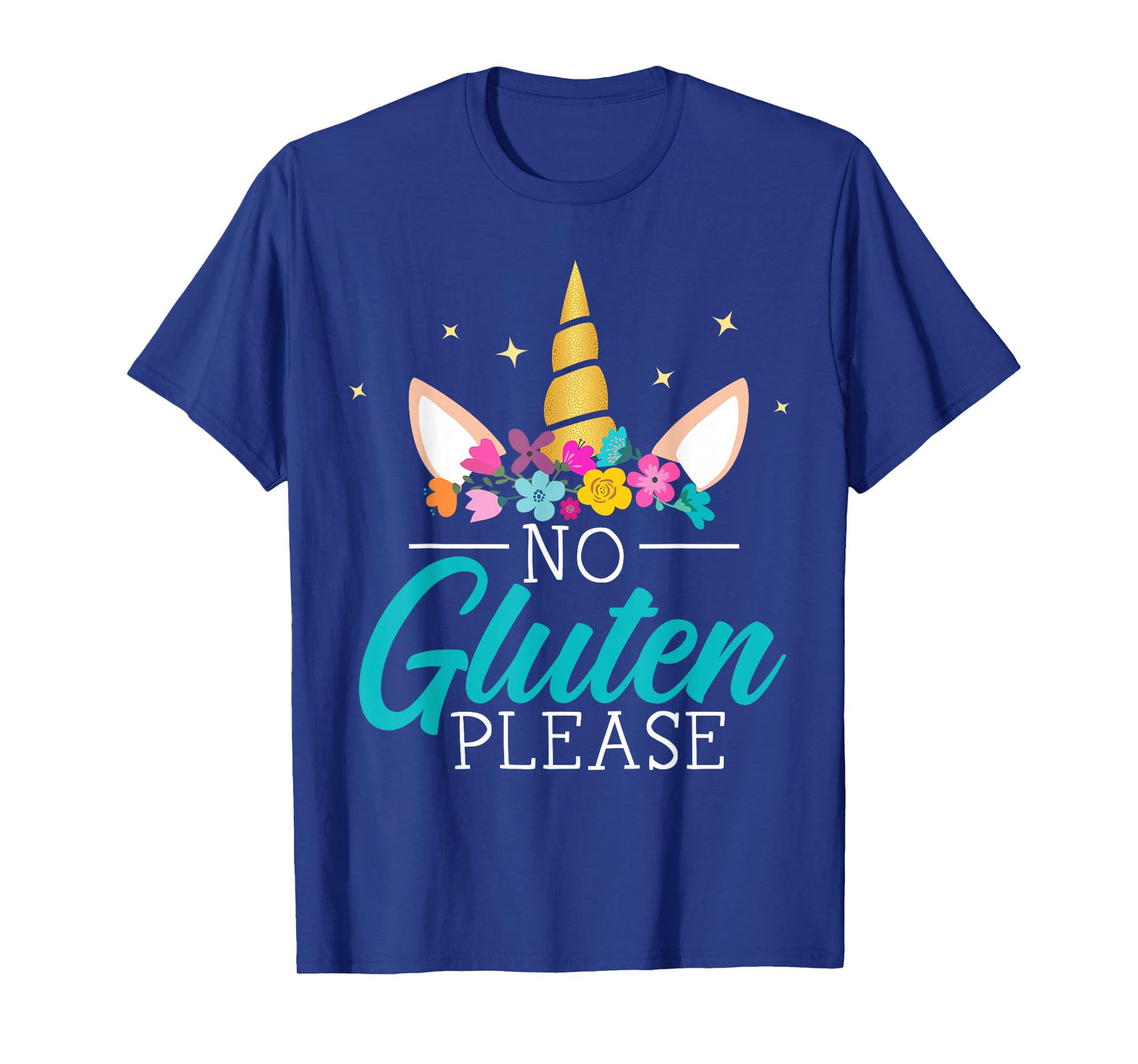 No Gluten Please Unicorn Celiac Disease Awareness Month T-Shirt