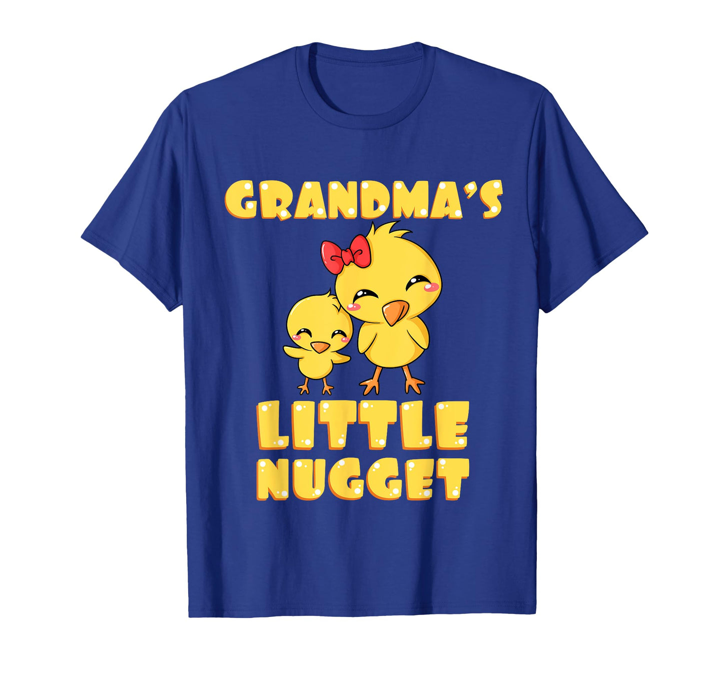 Grandma's Little Nugget Chicken Lover Grandma Mother's Day T-Shirt