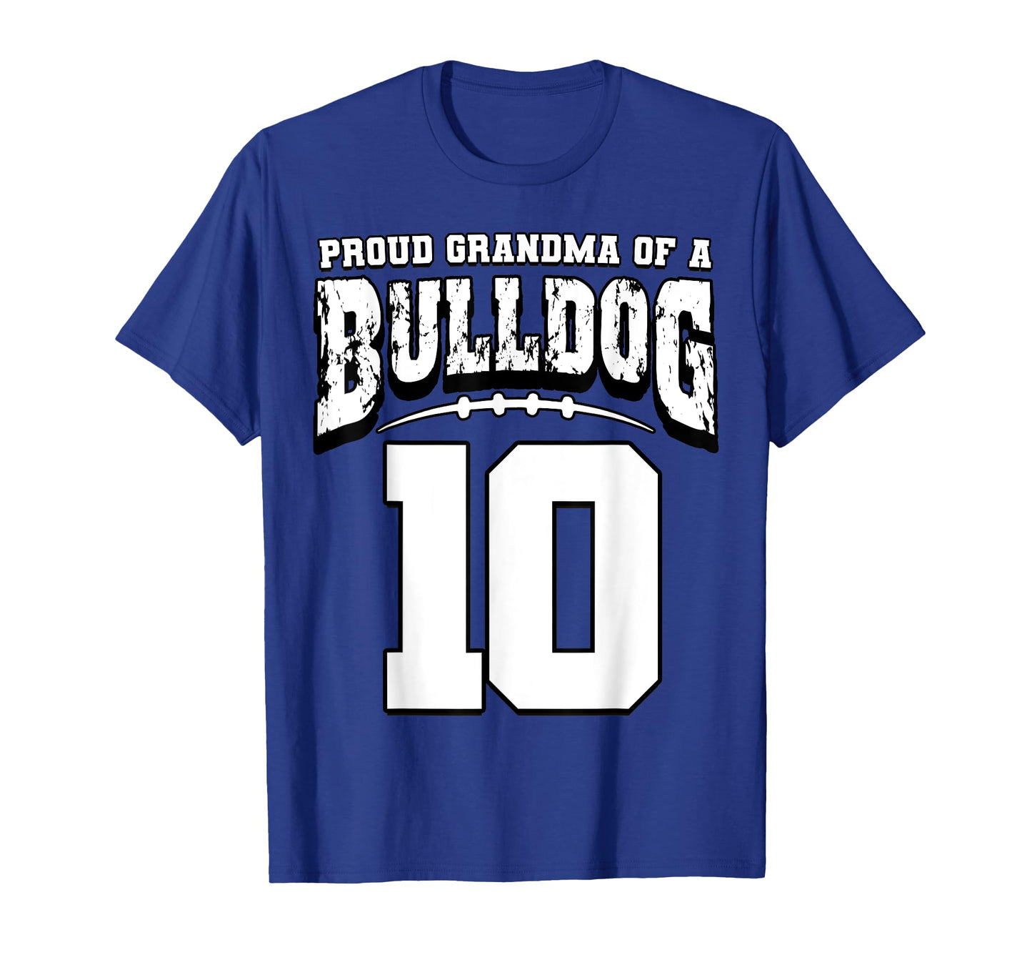 Proud Bulldog Football Grandma Of Player 10 T-Shirt