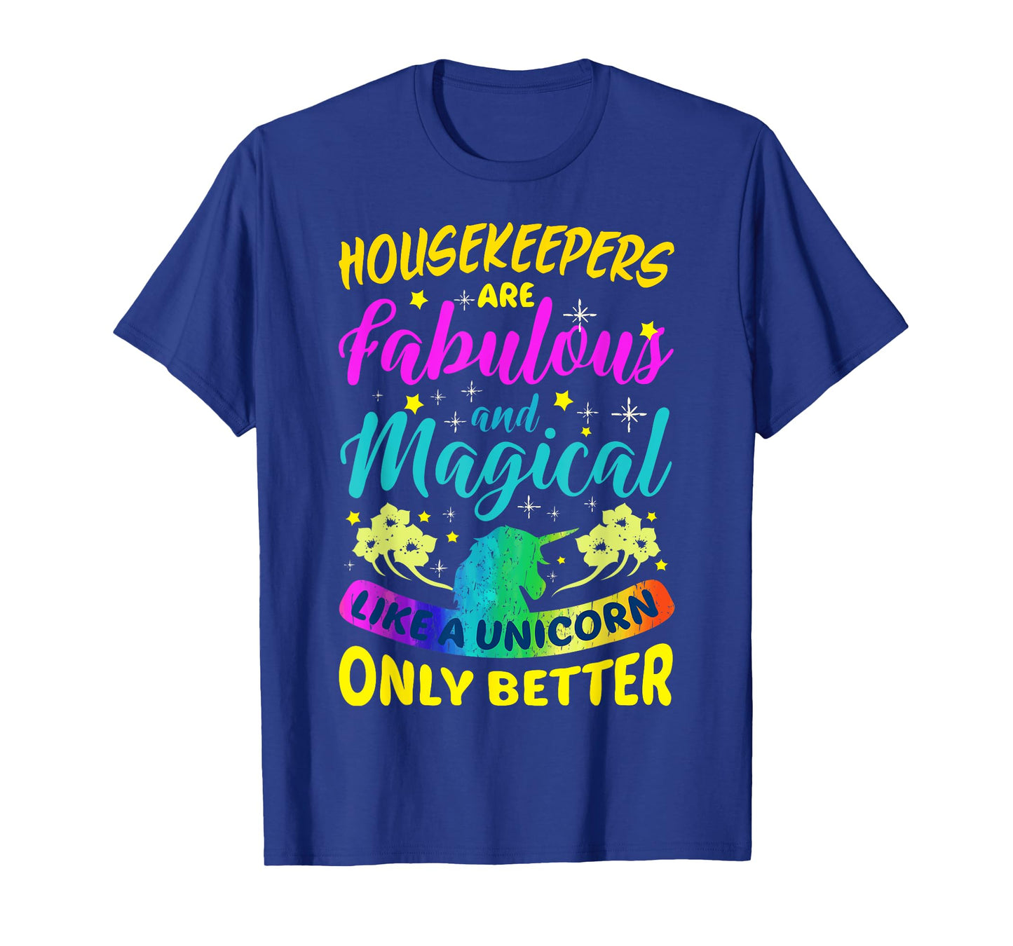 Housekeepers Cleaning Lady Funny Cute Colourful Housekeeping T-Shirt