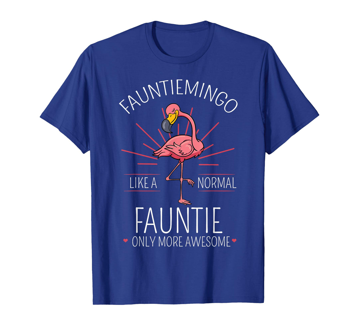 Fauntiemingo Fauntie Flamingo Lover T-Shirt