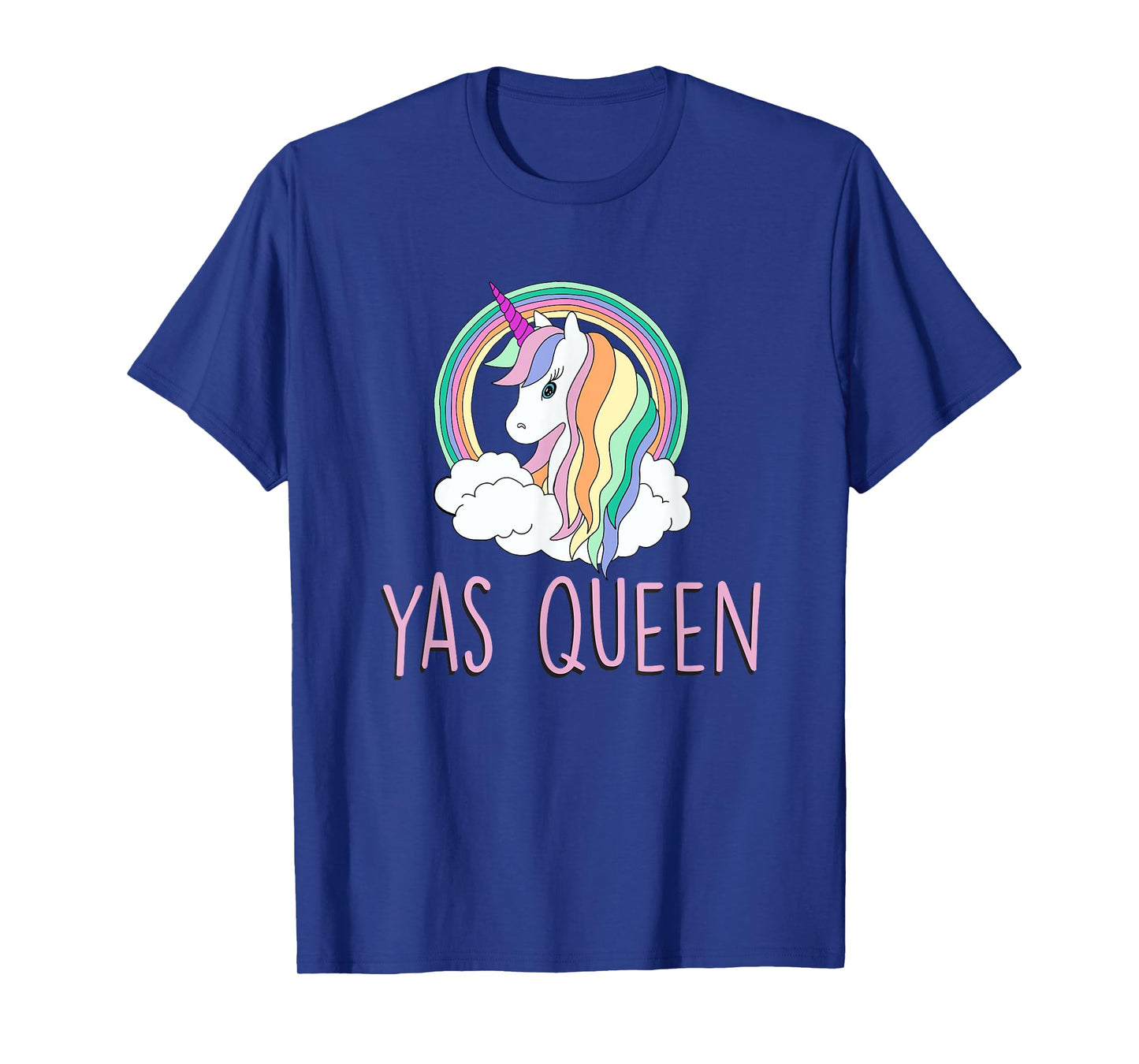 Yas Queen Cute Funny Unicorn Shirt T-Shirt