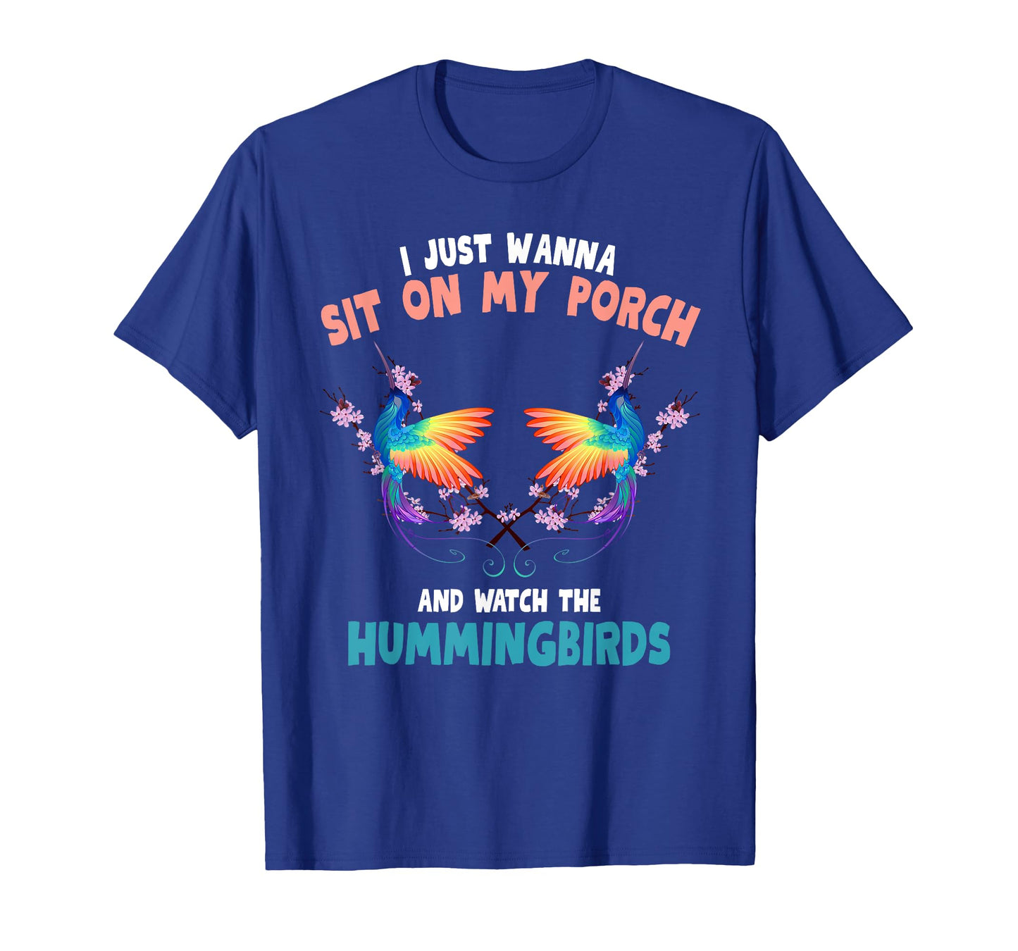 Funny Hummingbird Art For Men Women Kids Bird Lovers T-Shirt