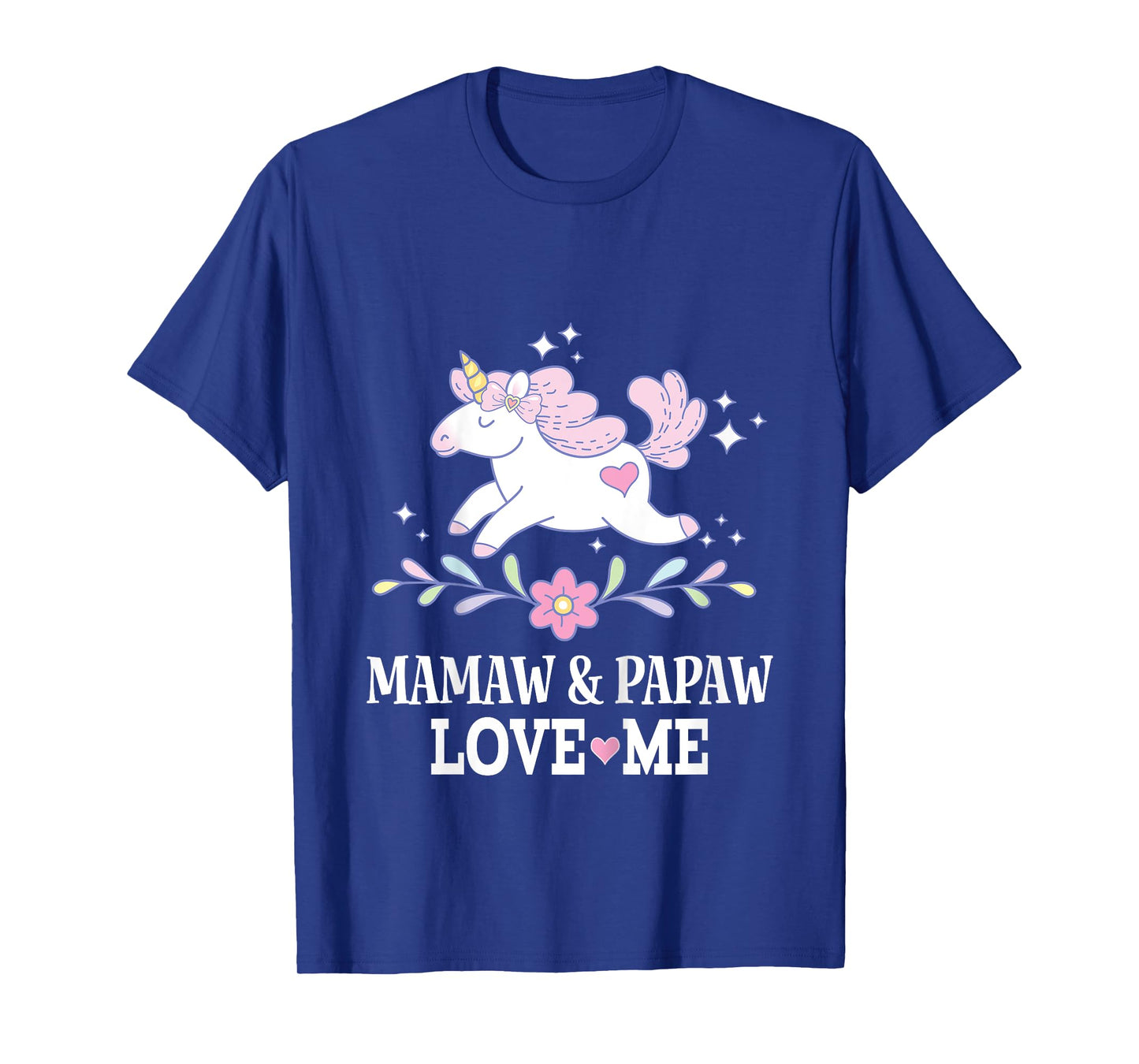 Mamaw and Papaw Love Me Granddaughter Unicorn T-Shirt