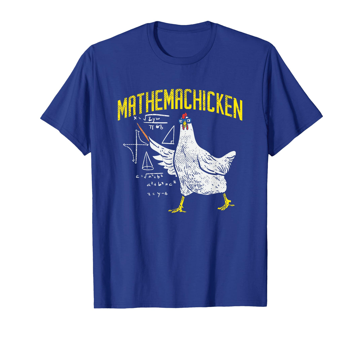Mathemachicken Math Nerd Algebra Teacher Chicken Lover Hen T-Shirt