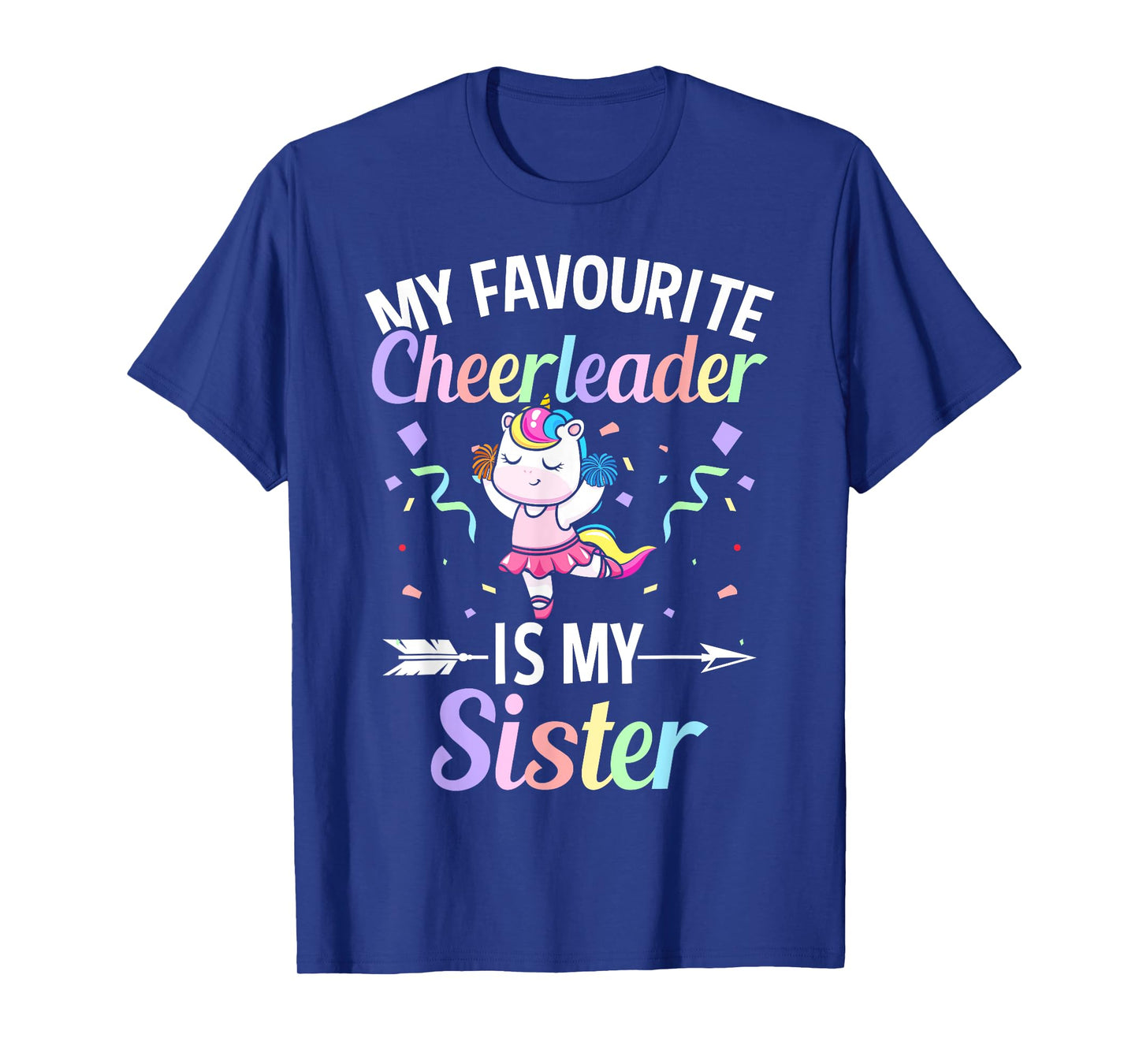 My Favourite Cheerleader Is My Sister Cheerleading Cheer T-Shirt