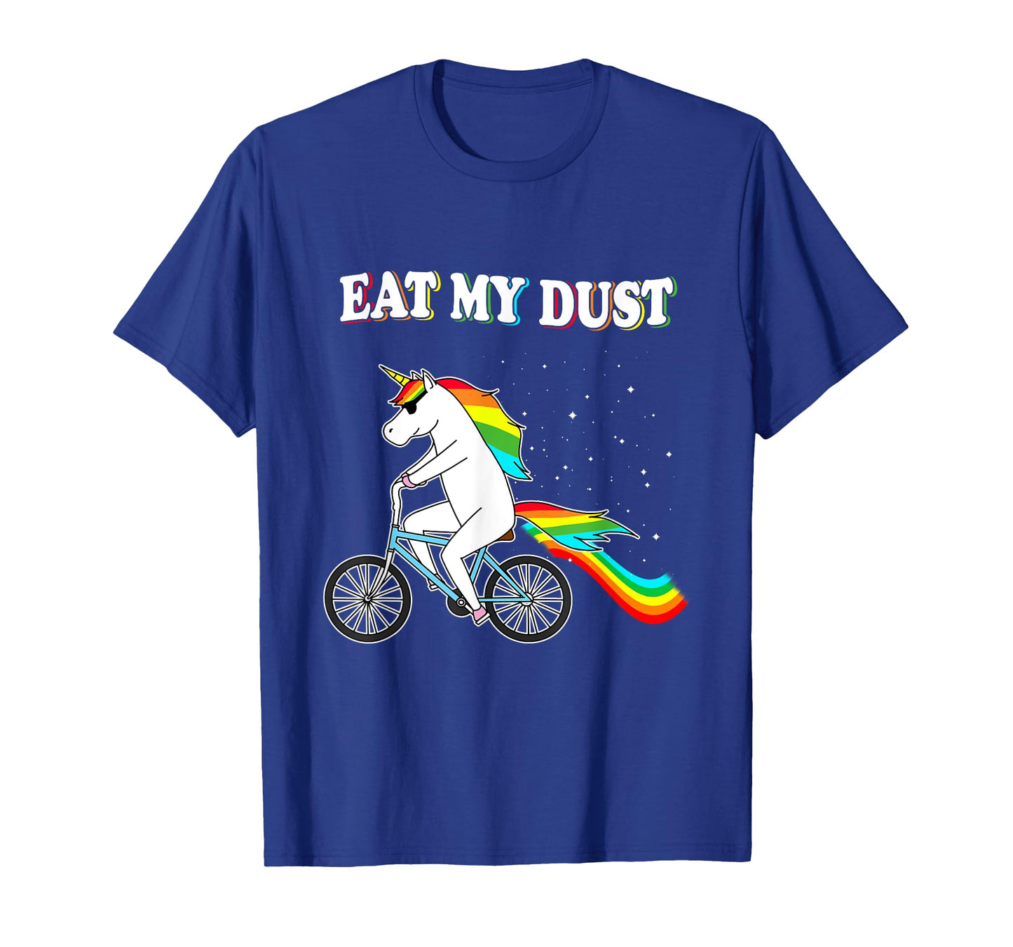 Eat my Dust Funny Unicorn Riding a Bicycle Unicorn Shirt T-Shirt