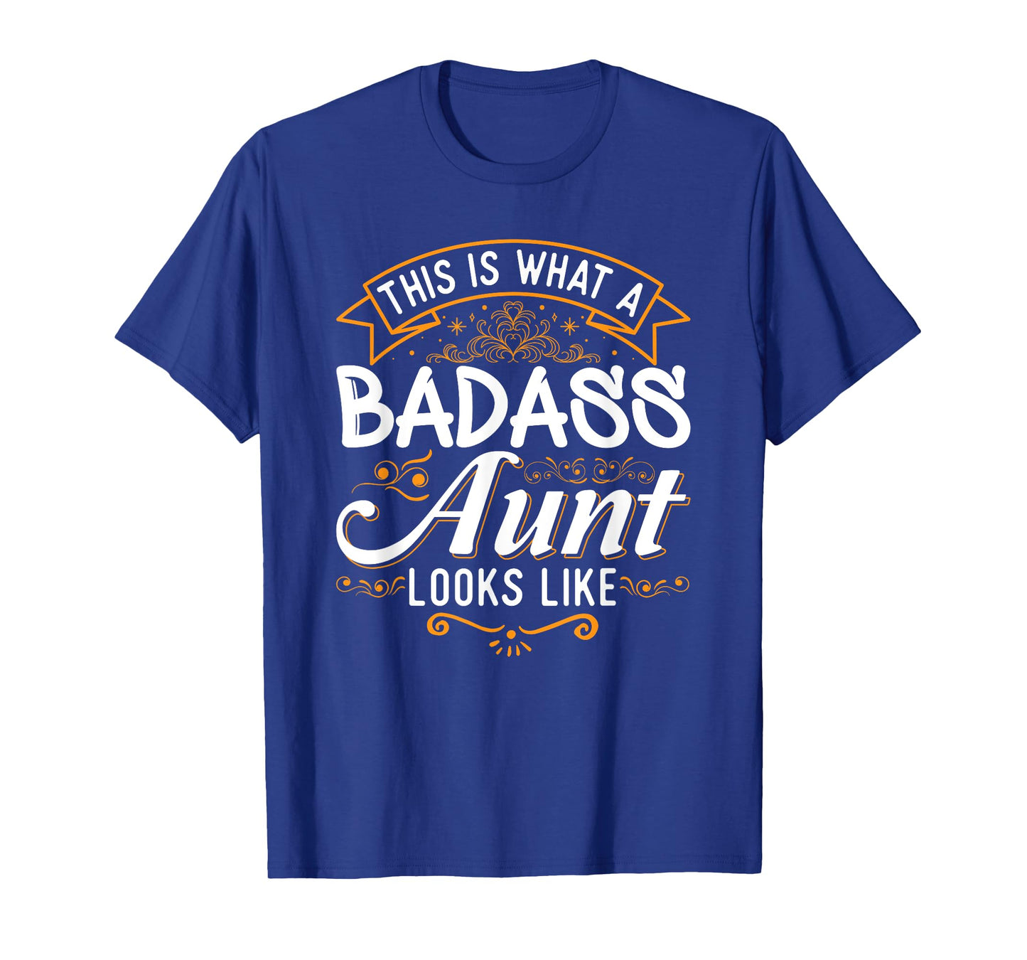 This is What A Badass Aunt Looks Like Soon To Be Auntie Tee T-Shirt