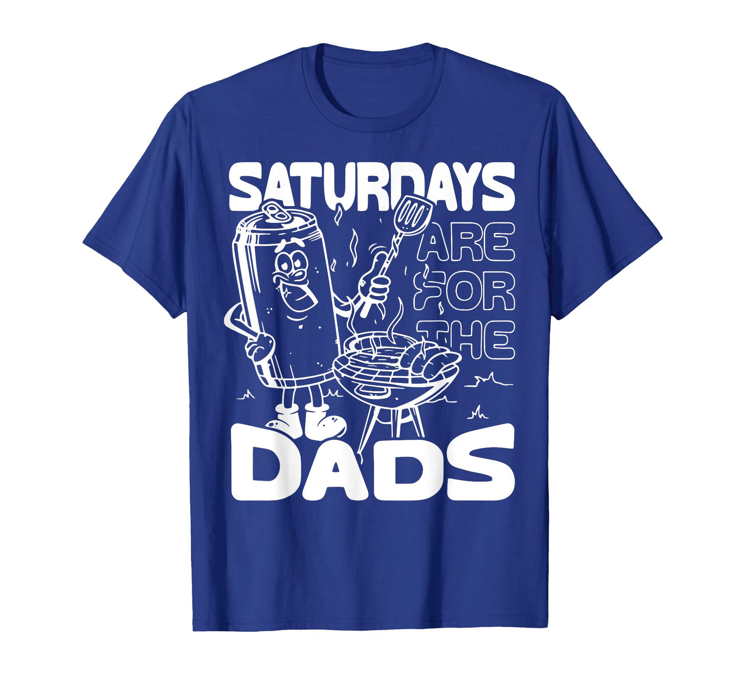 Bbq Grill Saturdays Are For The Dads T-Shirt