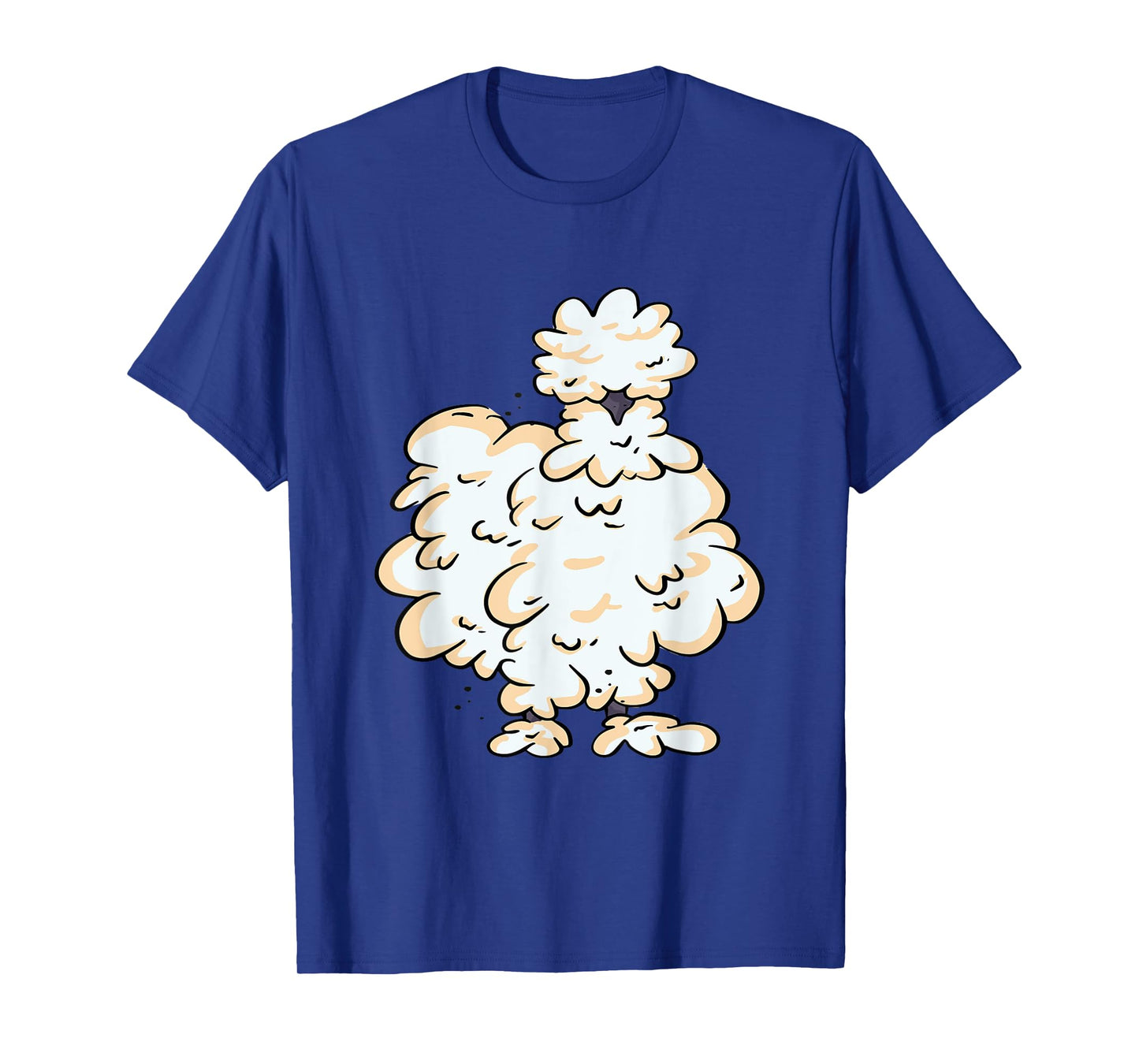 Silkie Chicken Smooth Cuddly Bird Silk Chicken Silky Chicken T-Shirt