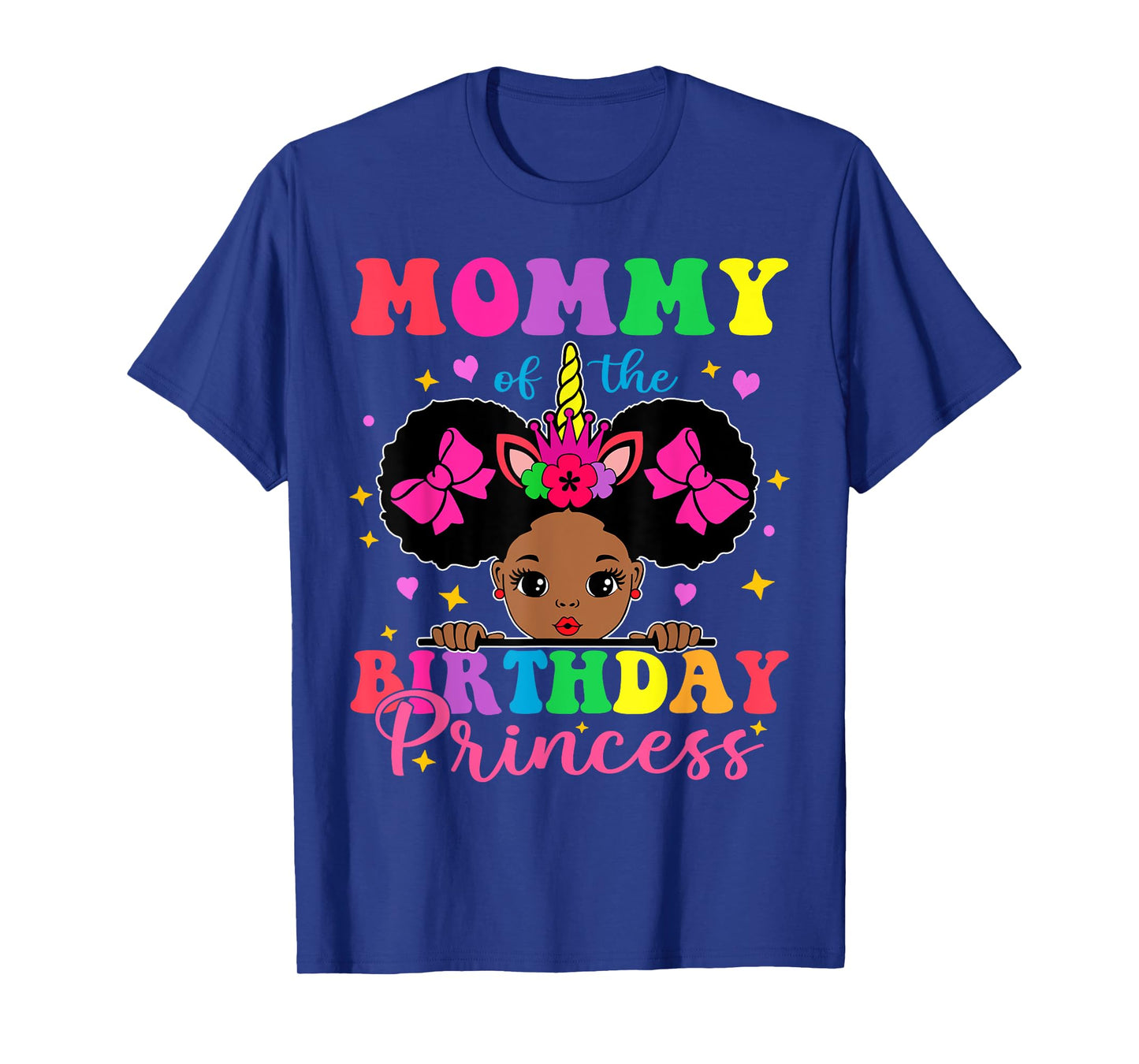Mommy of The Birthday Girl Princess Afro Melanin Unicorn T-Shirt