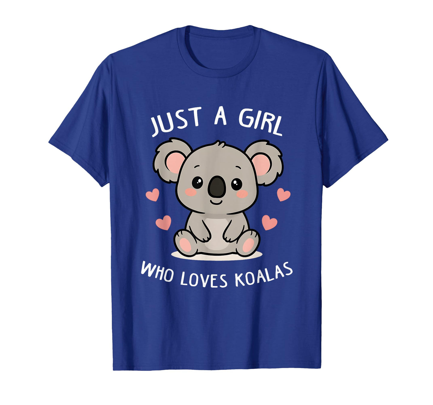 Just a Girl who Loves Koalas Cute Funny Koala Gift Women T-Shirt