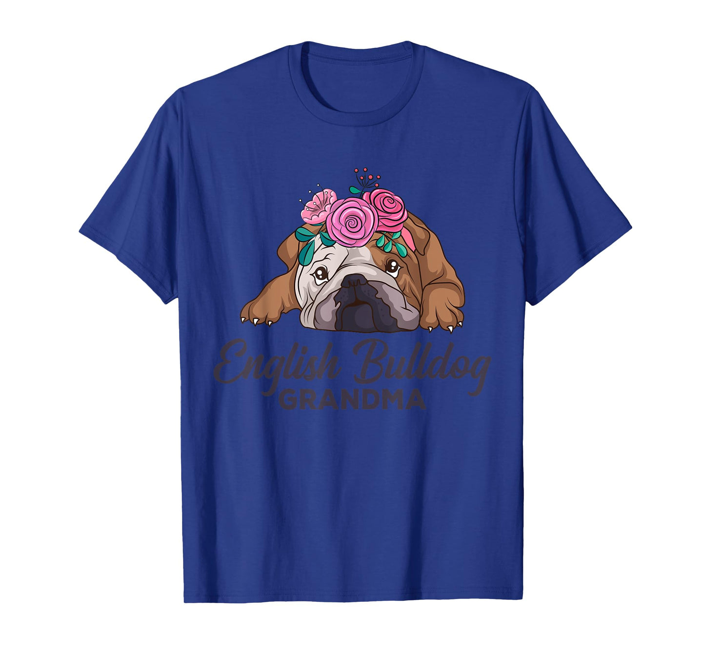 English Bulldog Grandma Dog Lover Owner Women T-Shirt