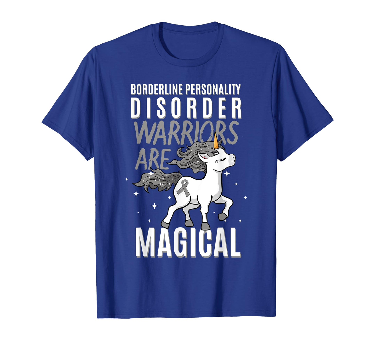 Borderline Personality Disorder Warrior EUPD Unicorn Lover T-Shirt