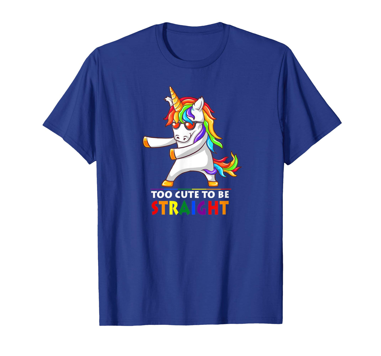 Too Cute To Be Straight Unicorn Flossing LGBT Pride T-Shirt