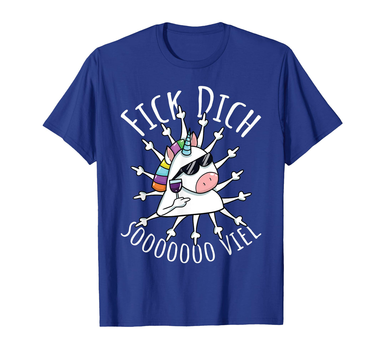 Fick Dich So Much | Evil Misanthrop Unicorn | Sarcasm T-Shirt