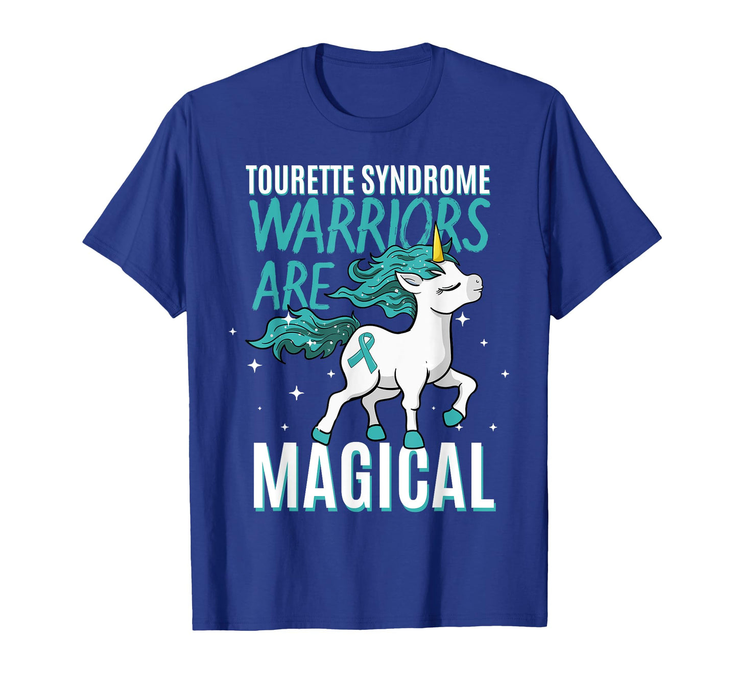 Tourette Syndrome Warriors Are Magical Tourette Syndrome T-Shirt