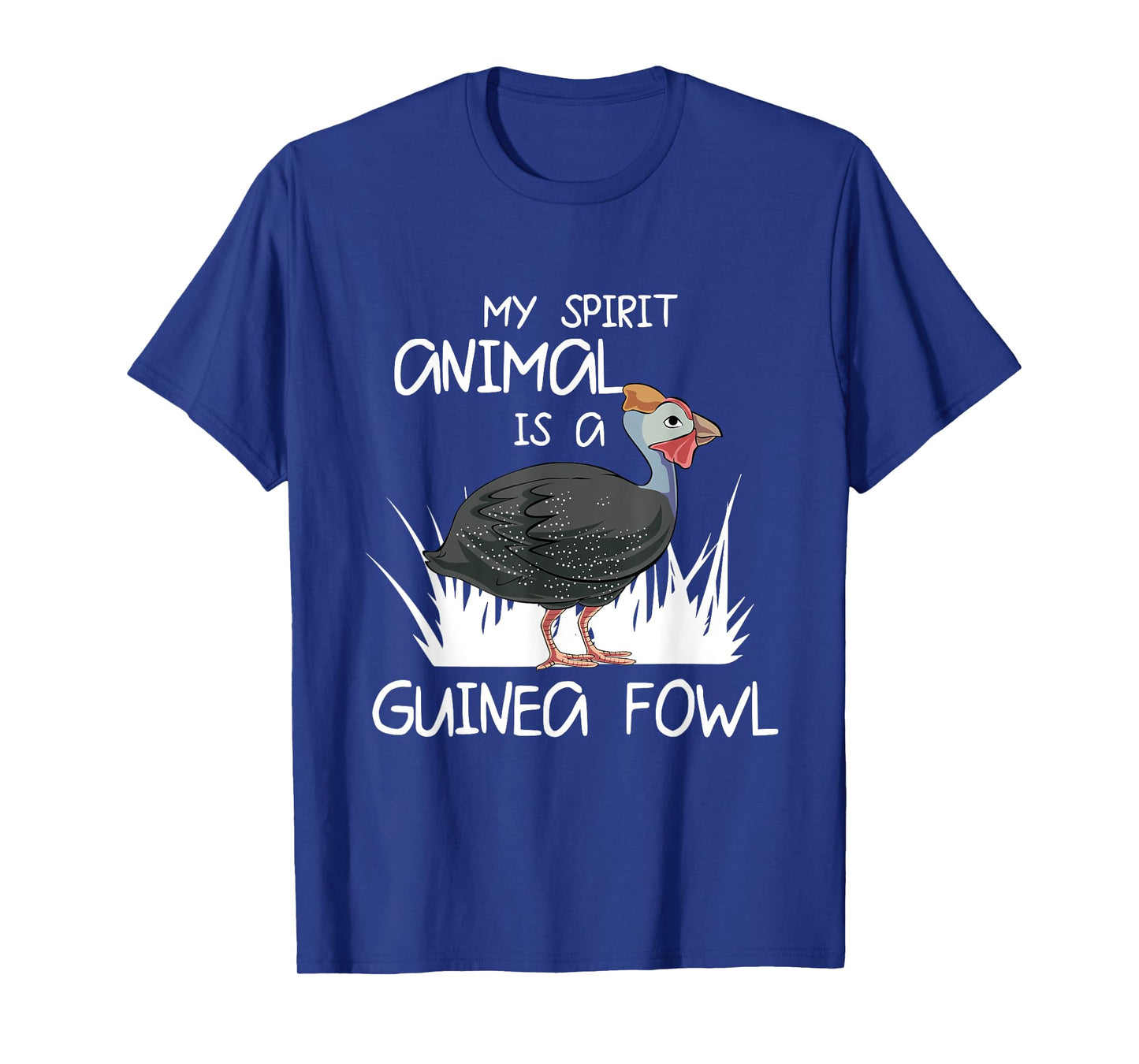 My Spirit Animal Is A Guinea Fowl T-Shirt