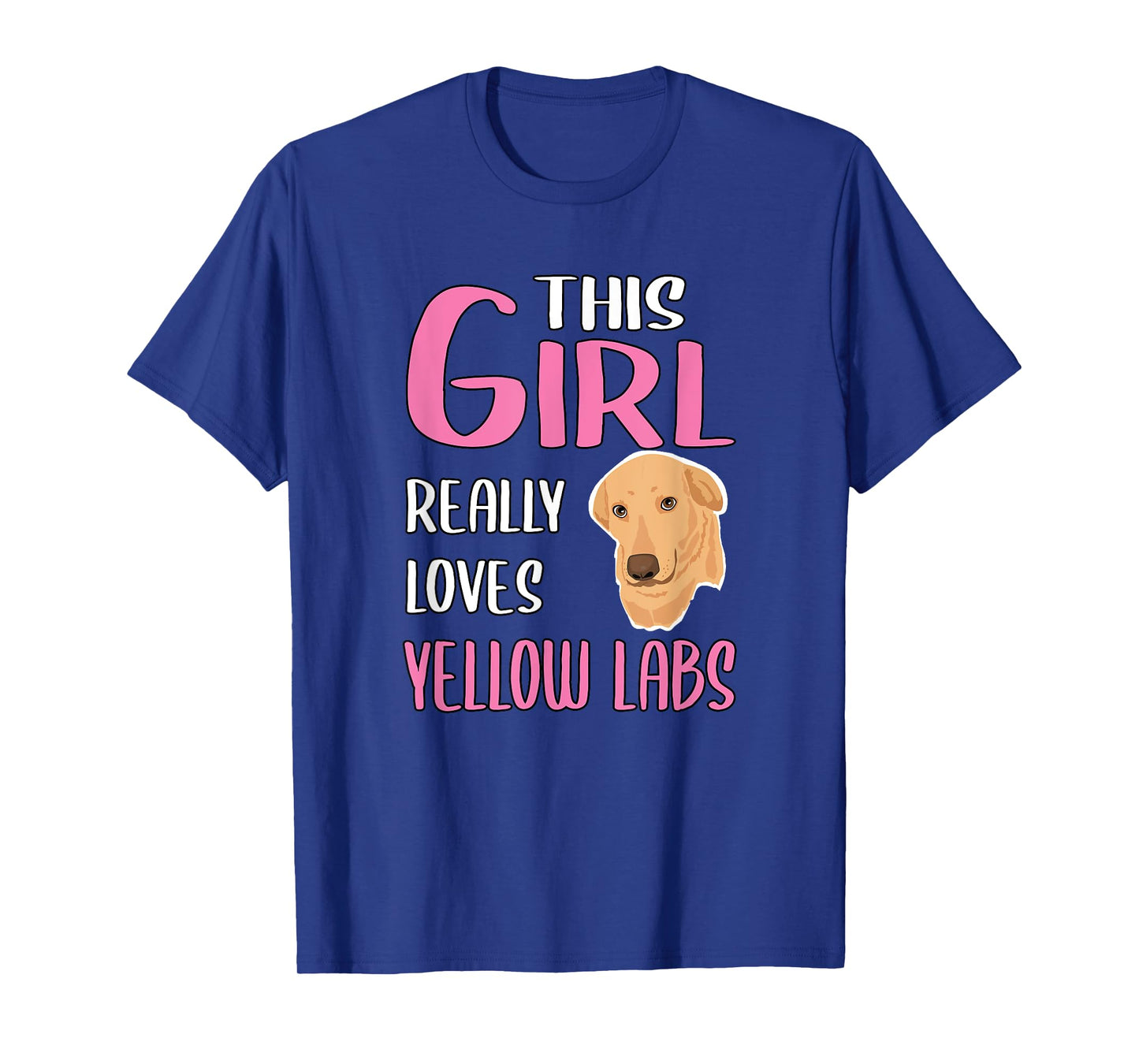 Yellow Labrador Gift This Girl Really Loves Yellow Labs T-Shirt