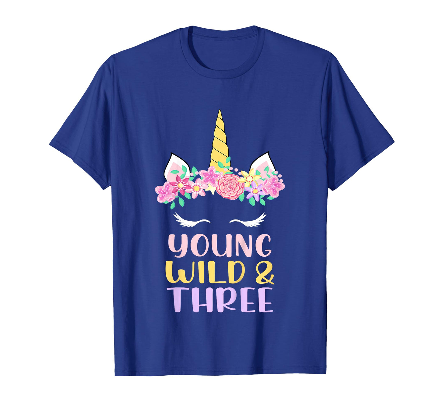 Young Wild Three Unicorn Lover 3rd Birthday Party Kids T-Shirt