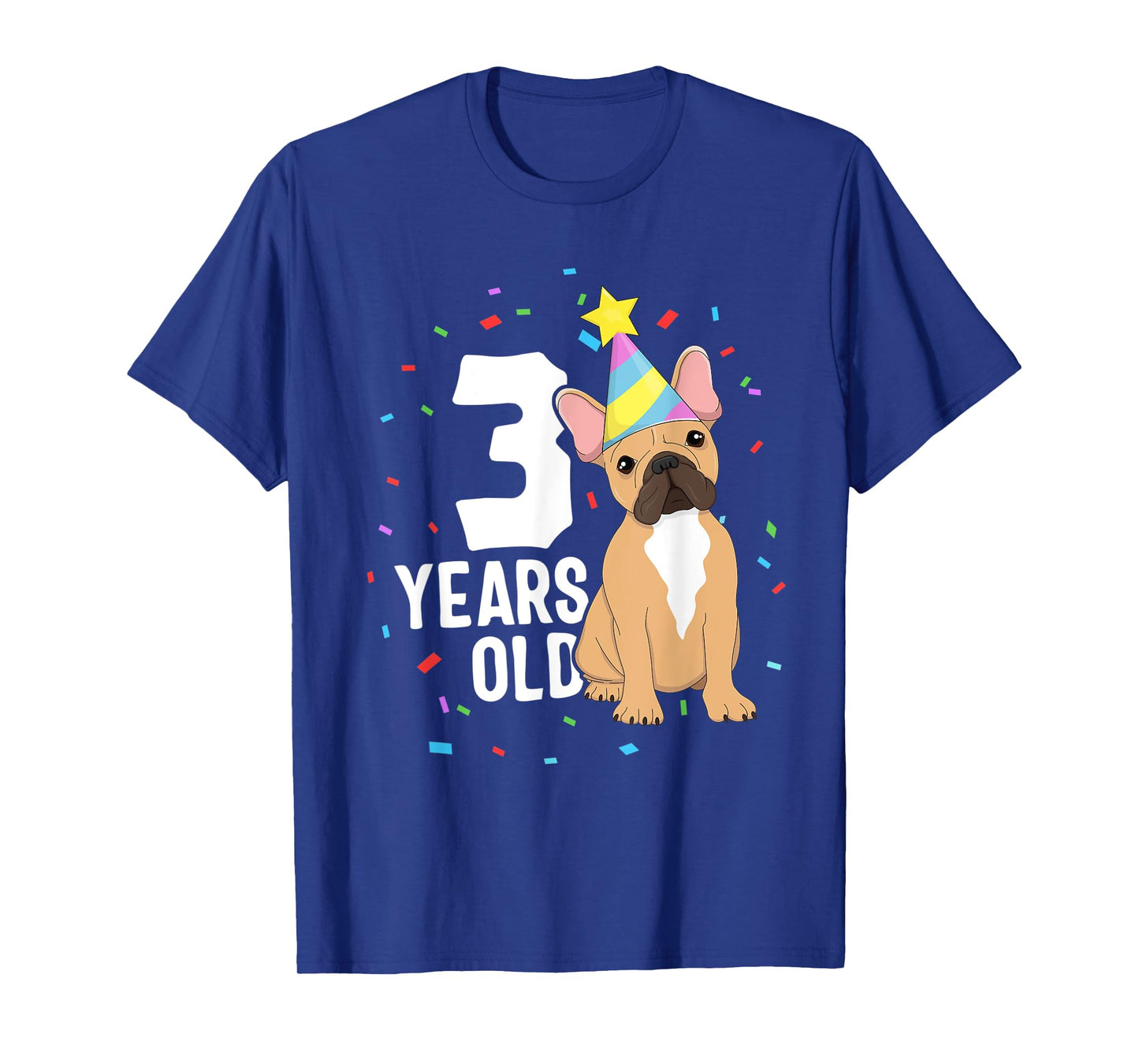 3 Years Old Birthday Outfit French Bulldog Dog Party 3rd T-Shirt for Men Women Kids