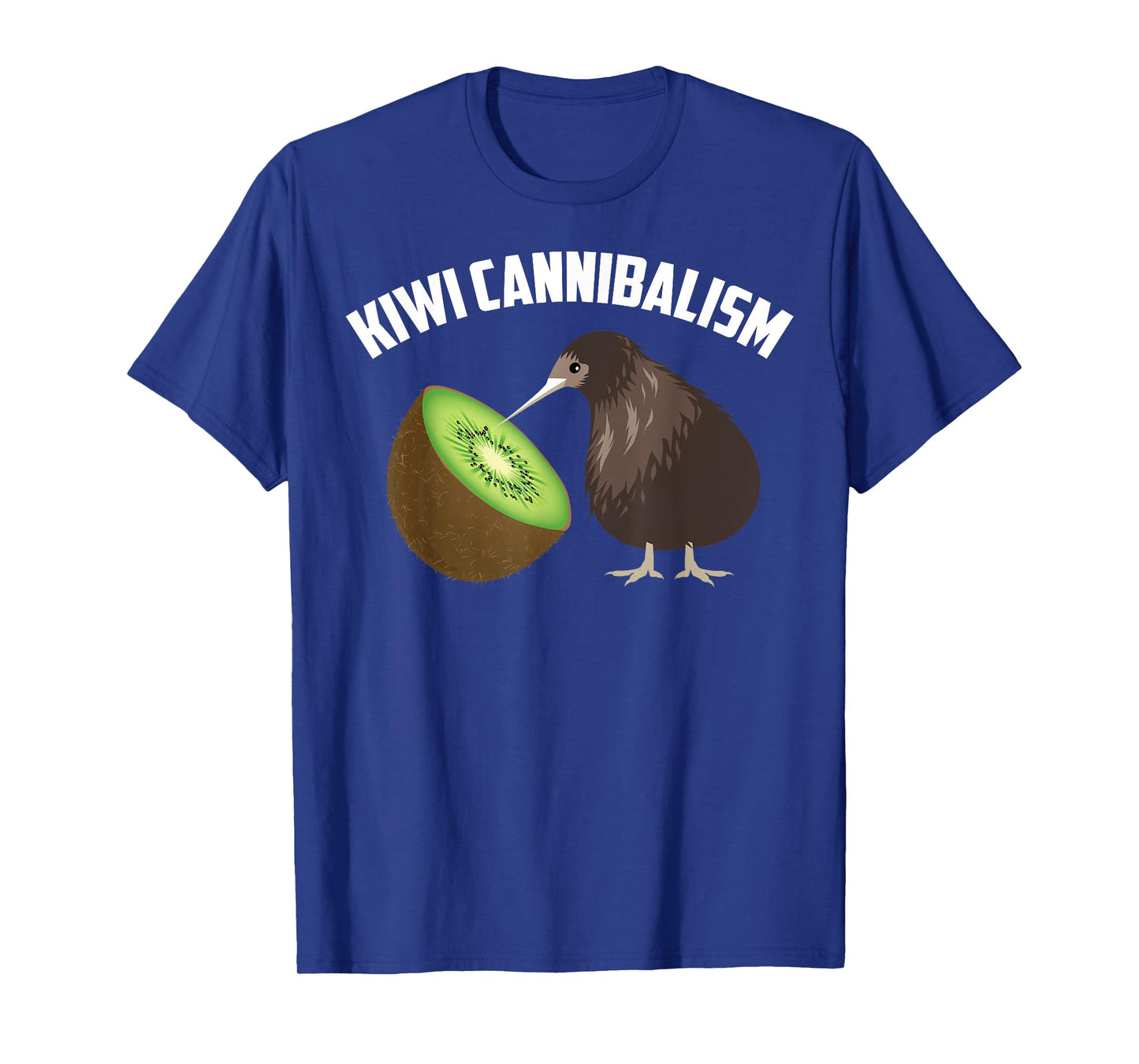 Kiwi Cannibalism | Cute Cannibalistic Bird Gift T-Shirt