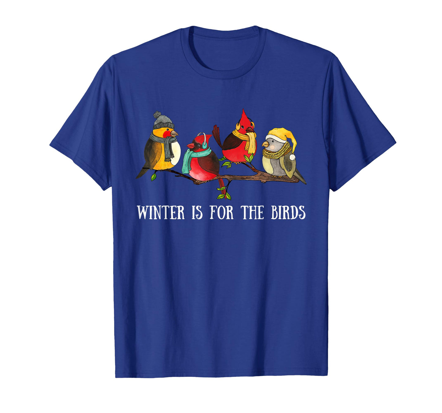 Cardinal & Chickadee Birds Branch, Winter is for the Birds T-Shirt