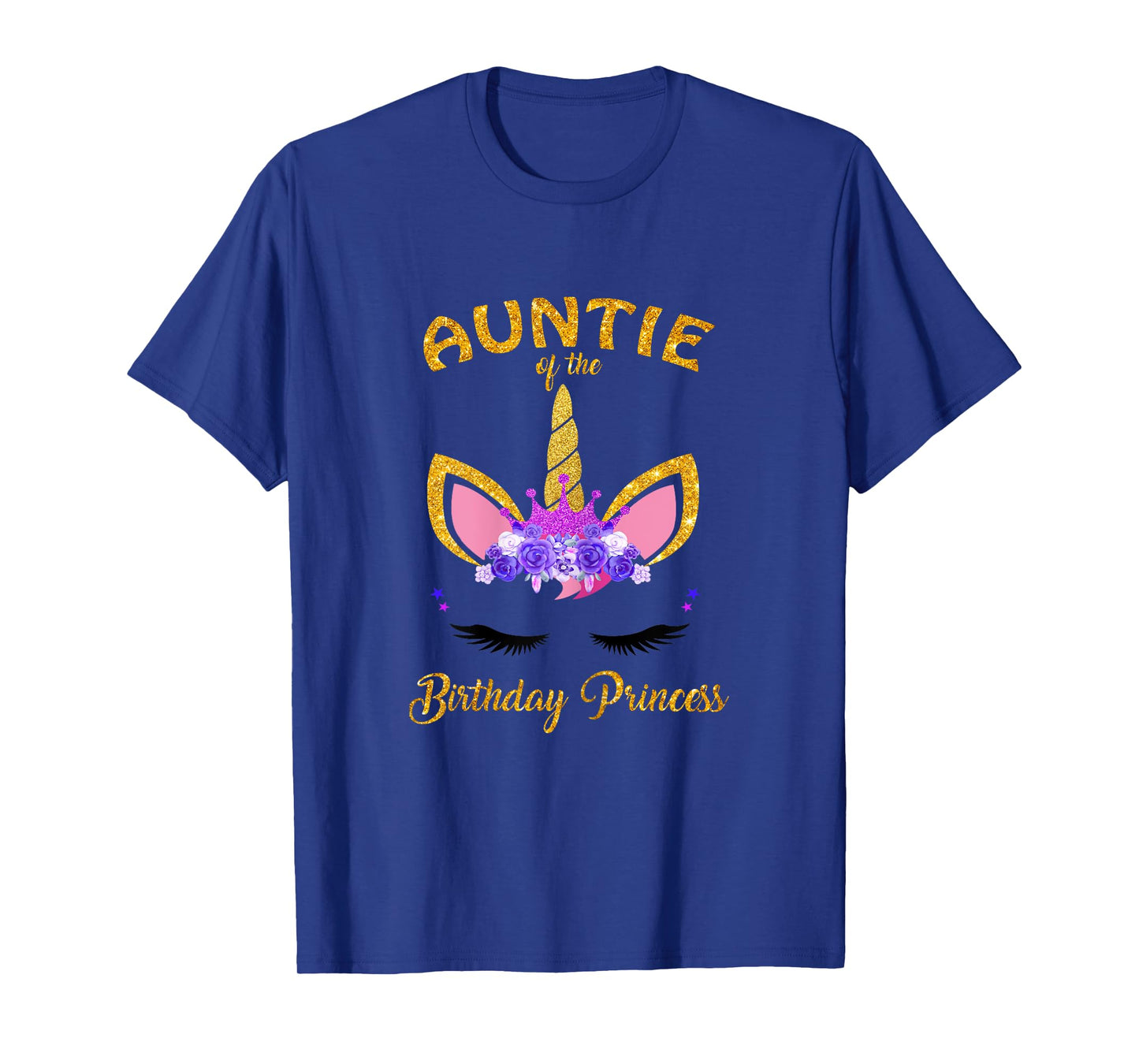 Aunt Of The Birthday Princess Unicorn Birthday Girl Auntie T-Shirt