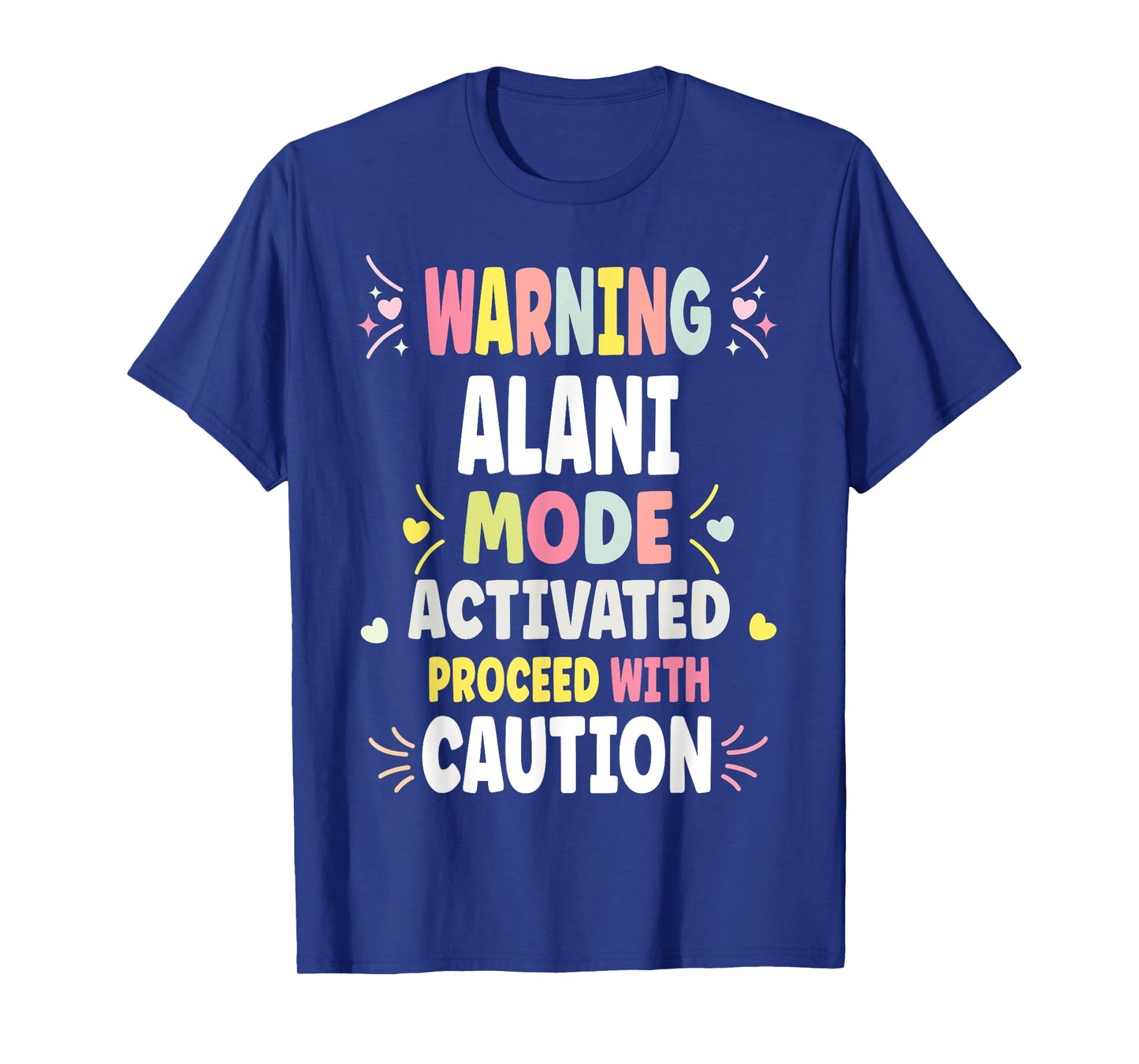 ALANI Personalized Women's Gift Custom ALANI T-Shirt