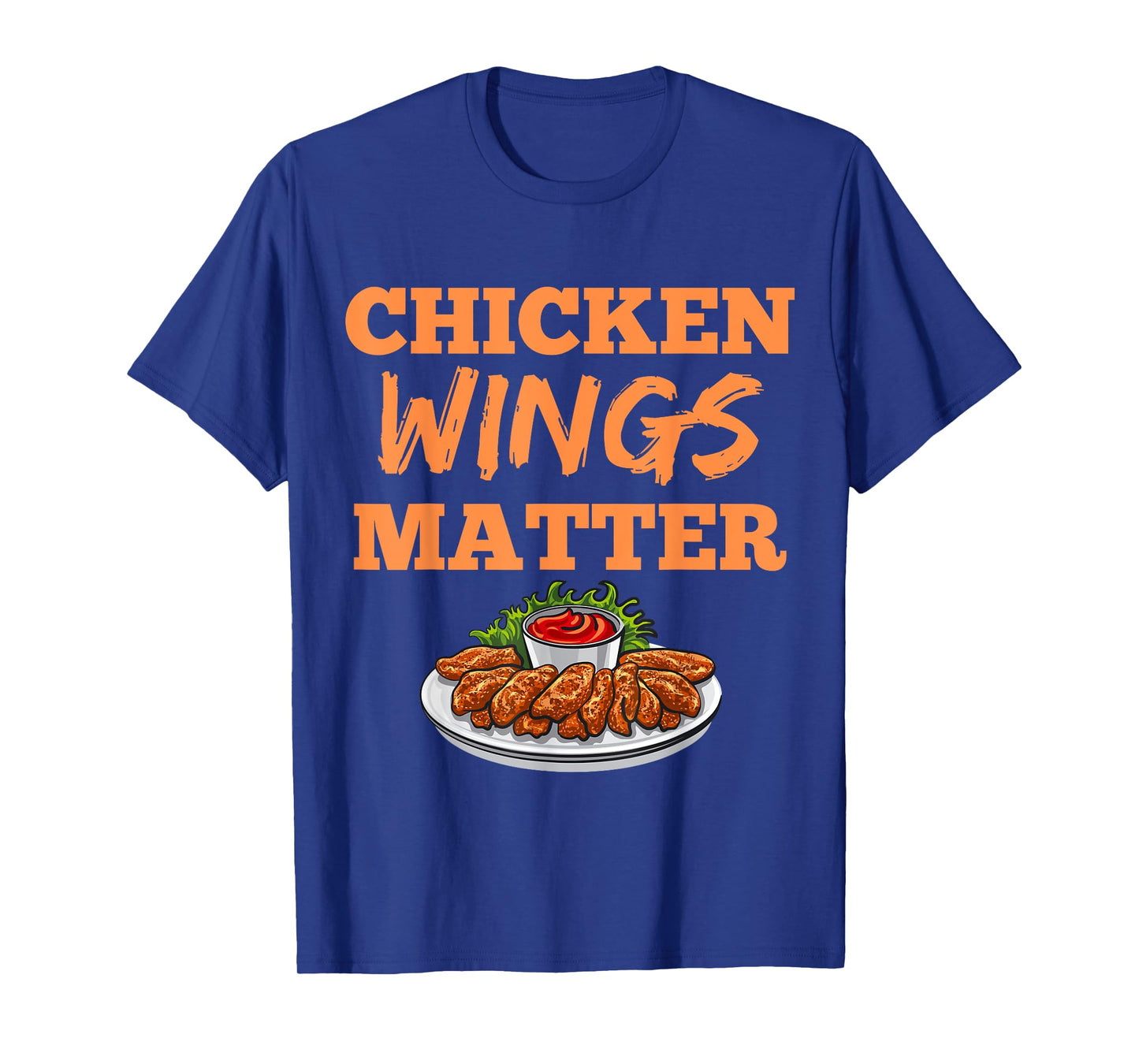 Funny Chicken Wings Eating Festival Fast Food Love Adult T-Shirt