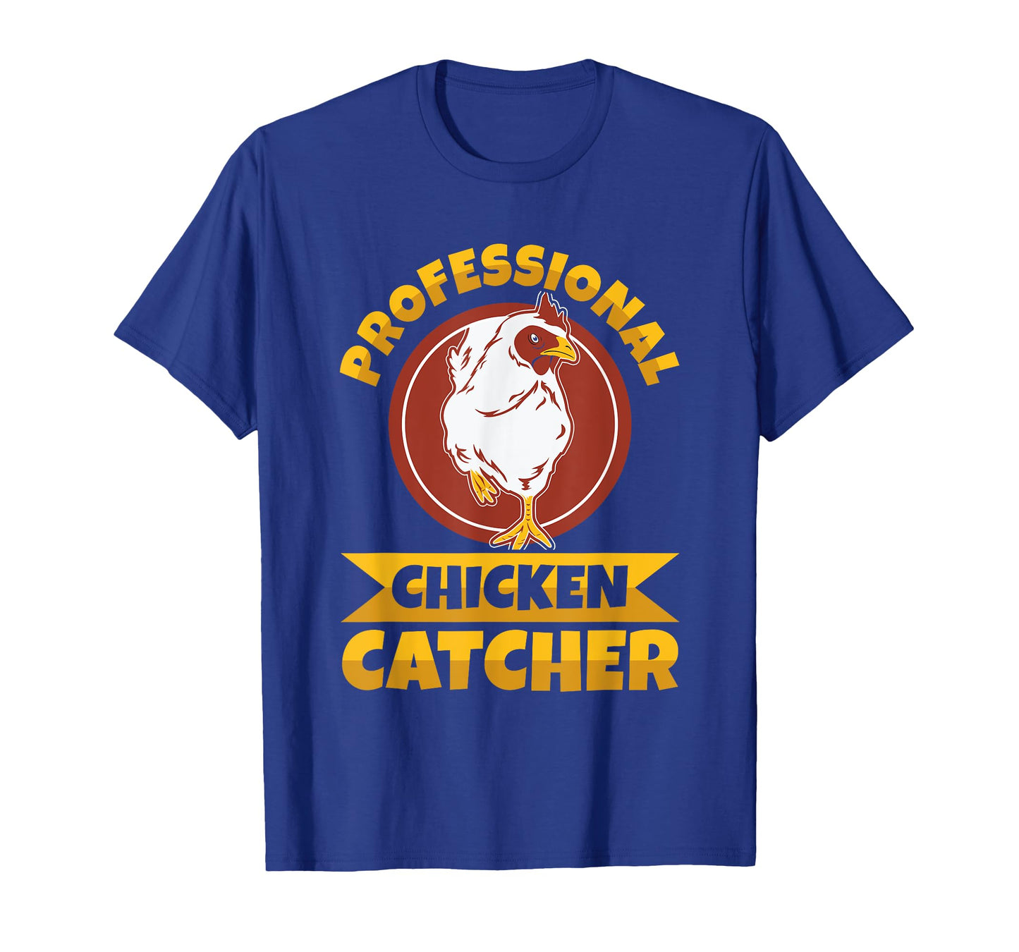 Chicken Farming Design Unisex-Adults T-Shirt, Black, Small, Short Sleeve, Regular Fit, Professional Chicken Catcher Design
