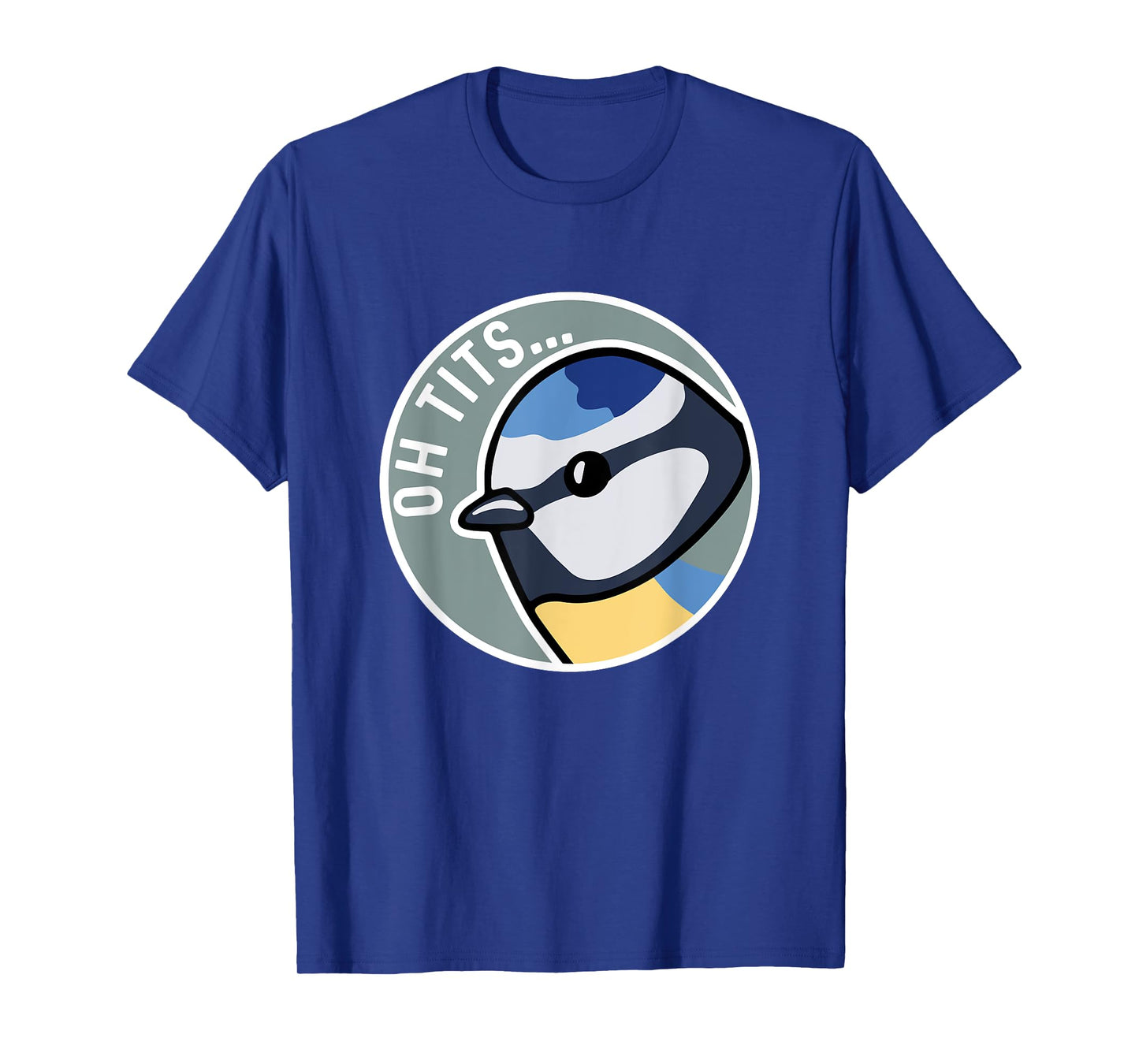 Tit Bird Oh Tits Bird Watcher T-Shirt