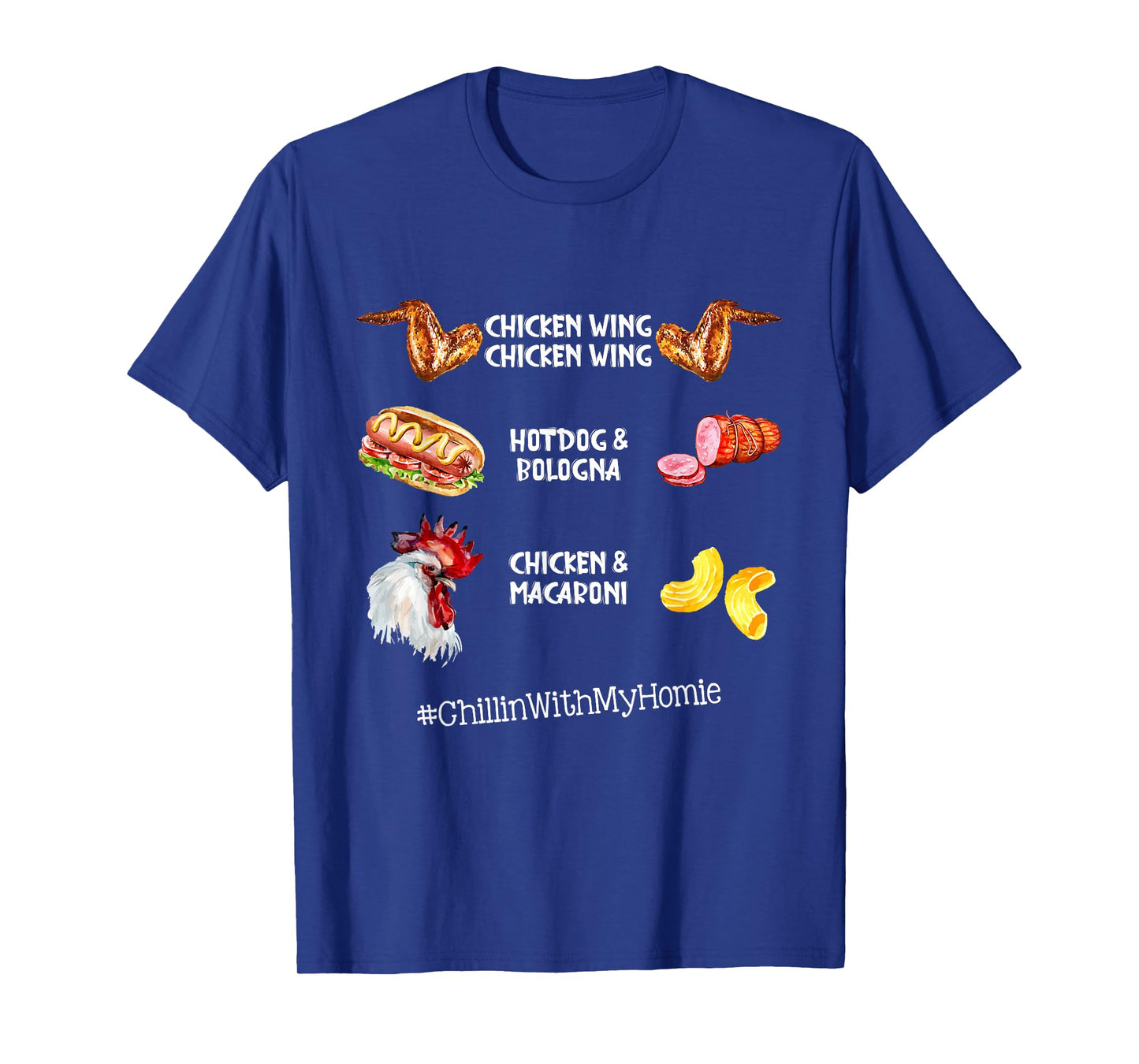 Chicken Wing Chicken Wing Hot Dog And Bologna T-Shirt
