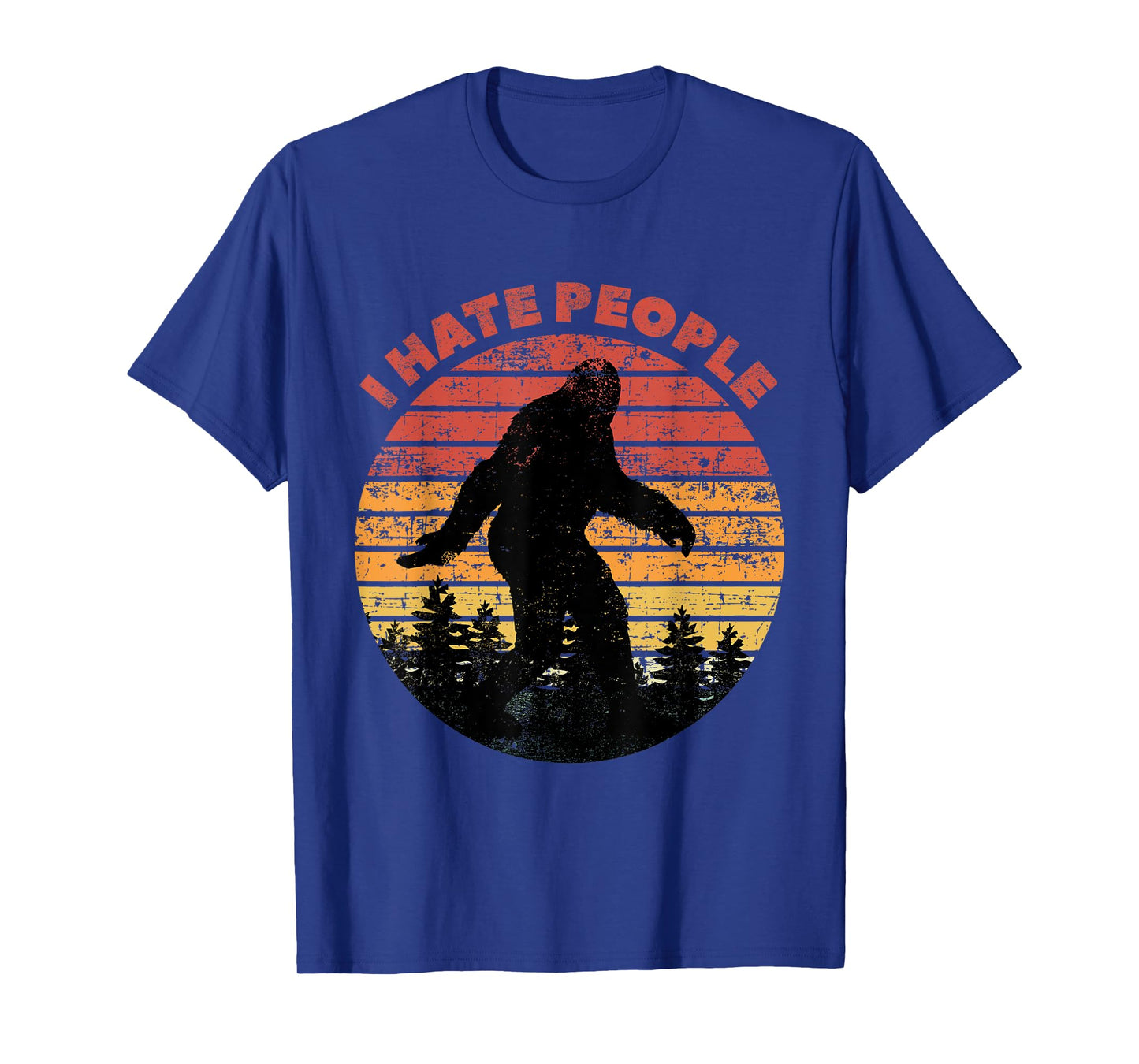 I Hate People Bigfoot Funny Sasquatch Yeti Saying Vintage T-Shirt
