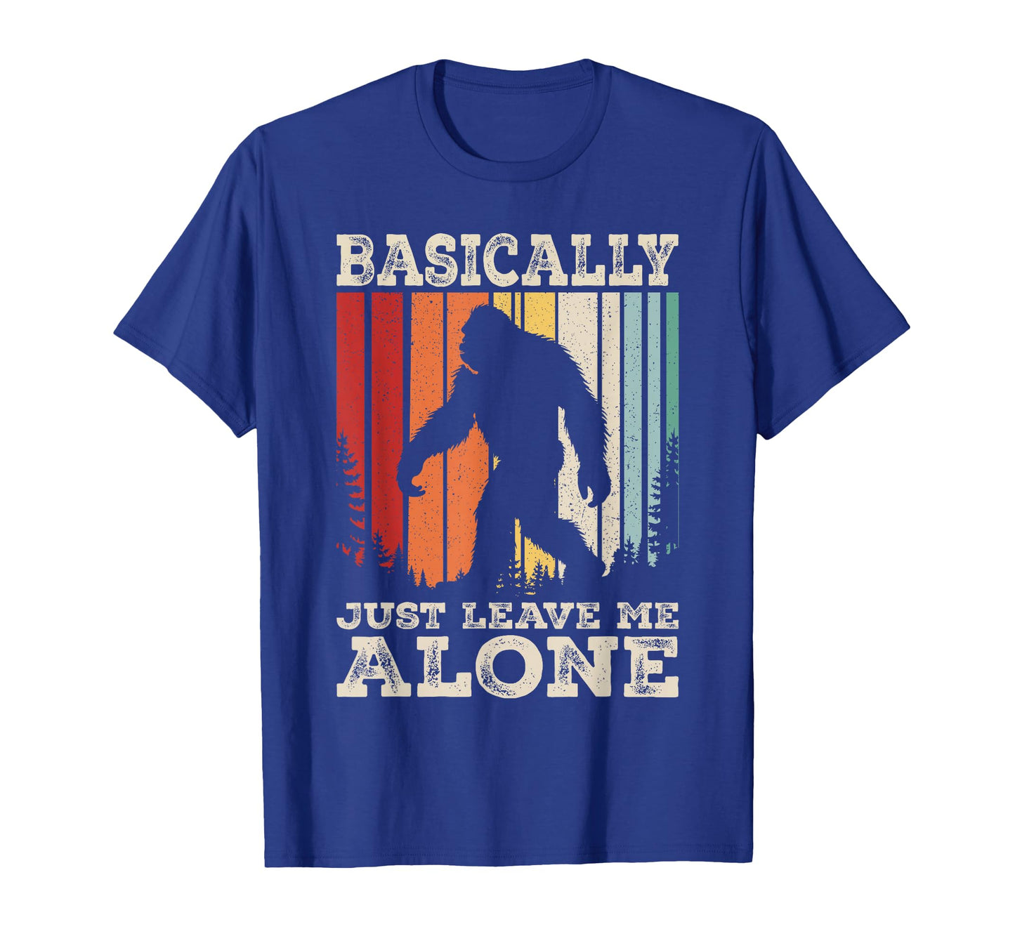 Vintage Basically Just Leave Me Alone Bigfoot Introverts T-Shirt