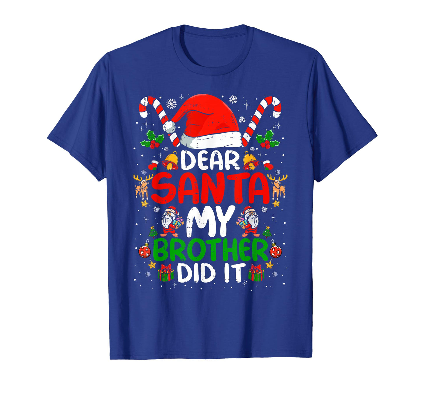 Dear Santa My Brother Did It Funny Christmas Boys Girls Kids T-Shirt