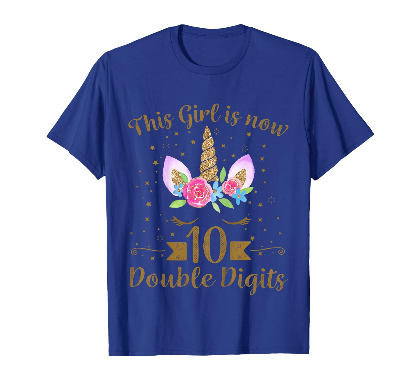 Kids This Girl Is Now 10 Double Digits 10th Birthday Unicorn T-Shirt