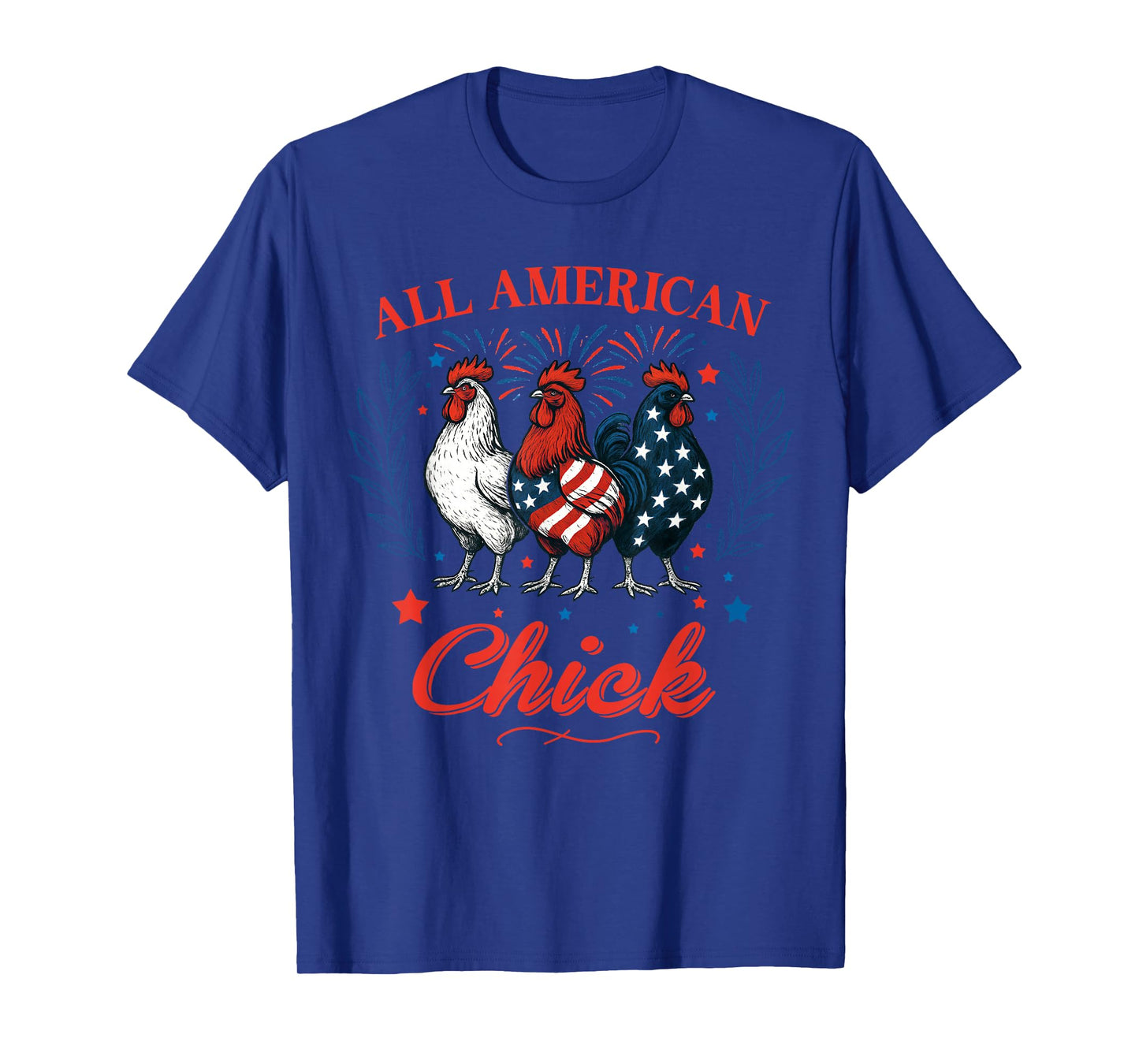 All American Chick Red White Blue Chicken 4th of July Mens T-Shirt