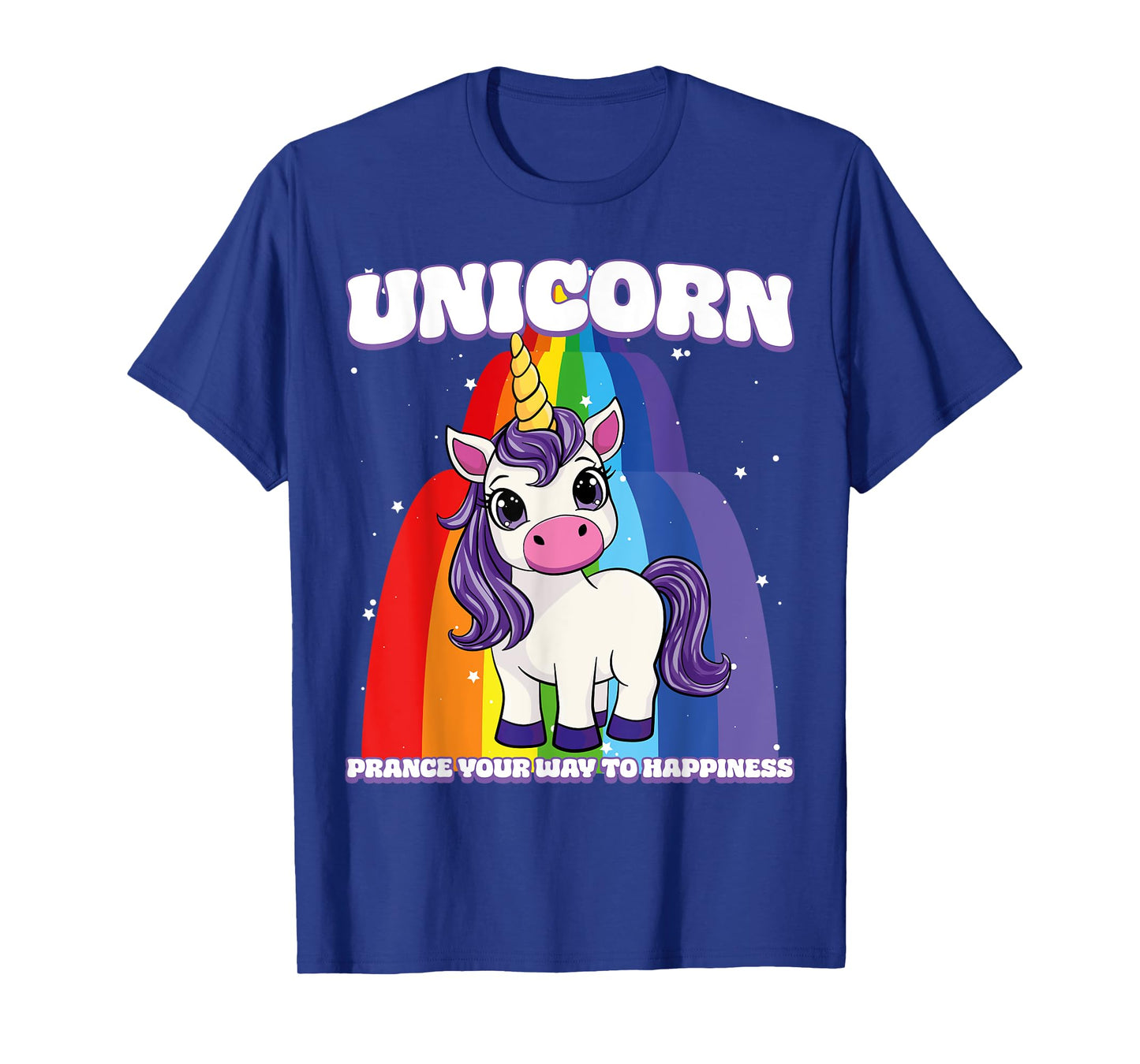 Unicorn Prance Your Way To Happiness Unicorn T-Shirt