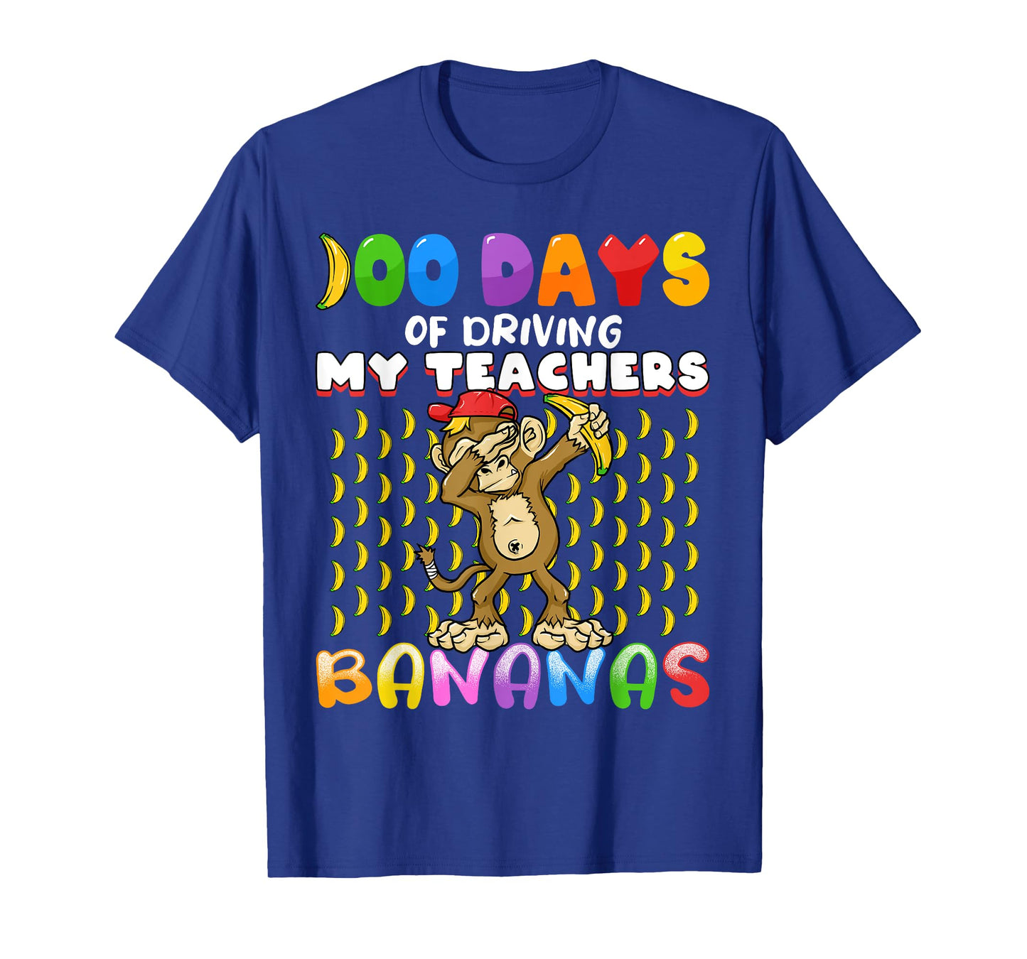 100 Days of Driving My Teachers Bananas Girls Boys Monkey T-Shirt